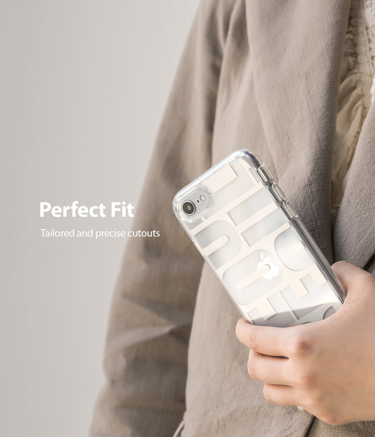 perfect fit - tailored and precise cutouts