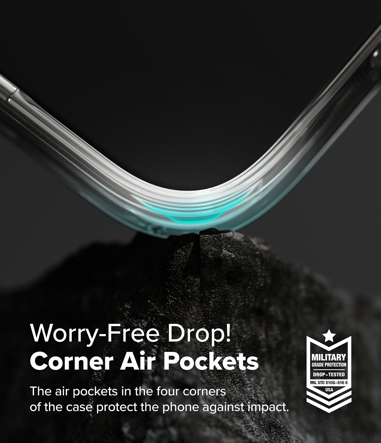 Worry-Free Drop! Corner Air Pockets