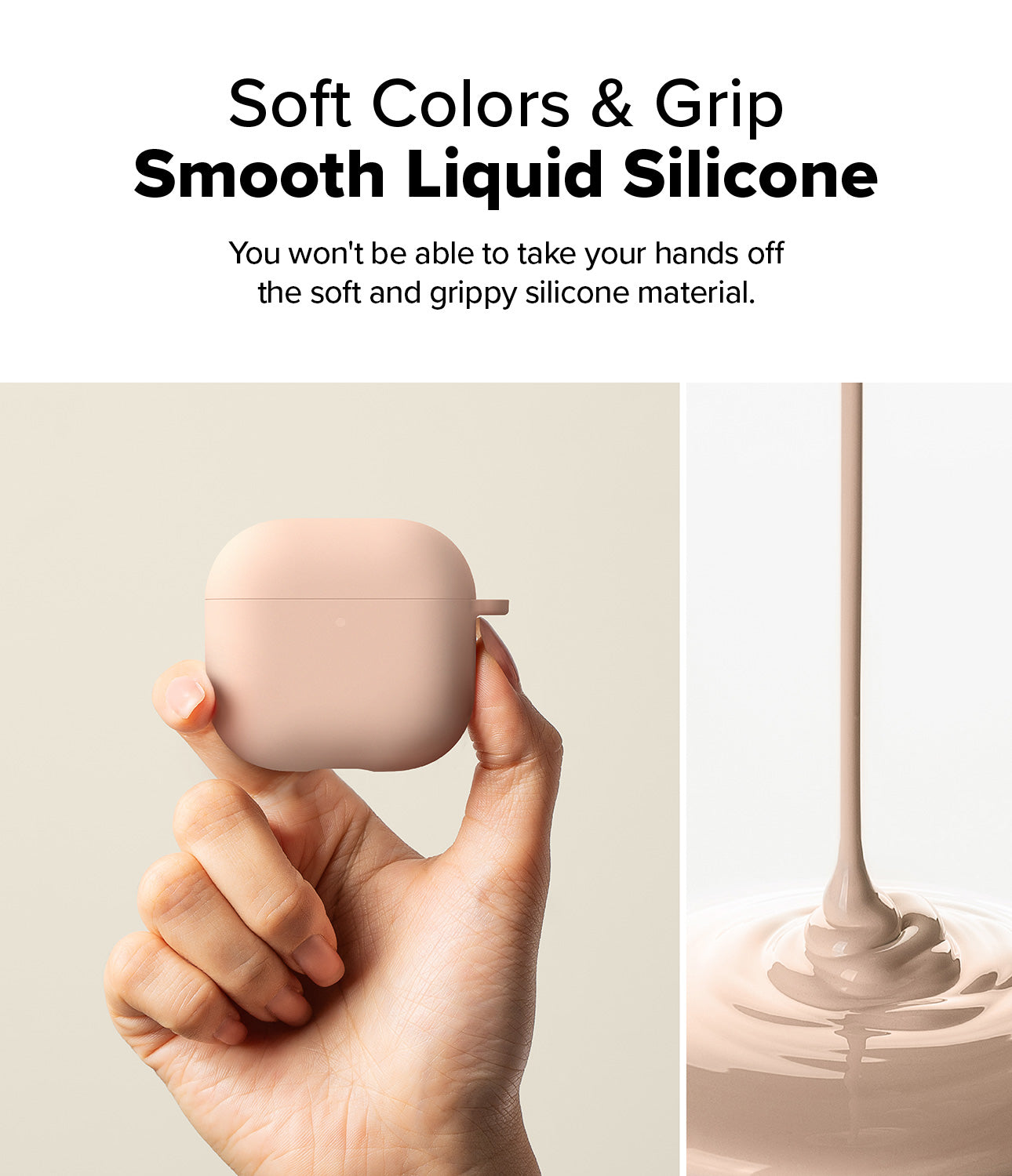 Soft Colors & Grip Smooth Liquid Silicone
