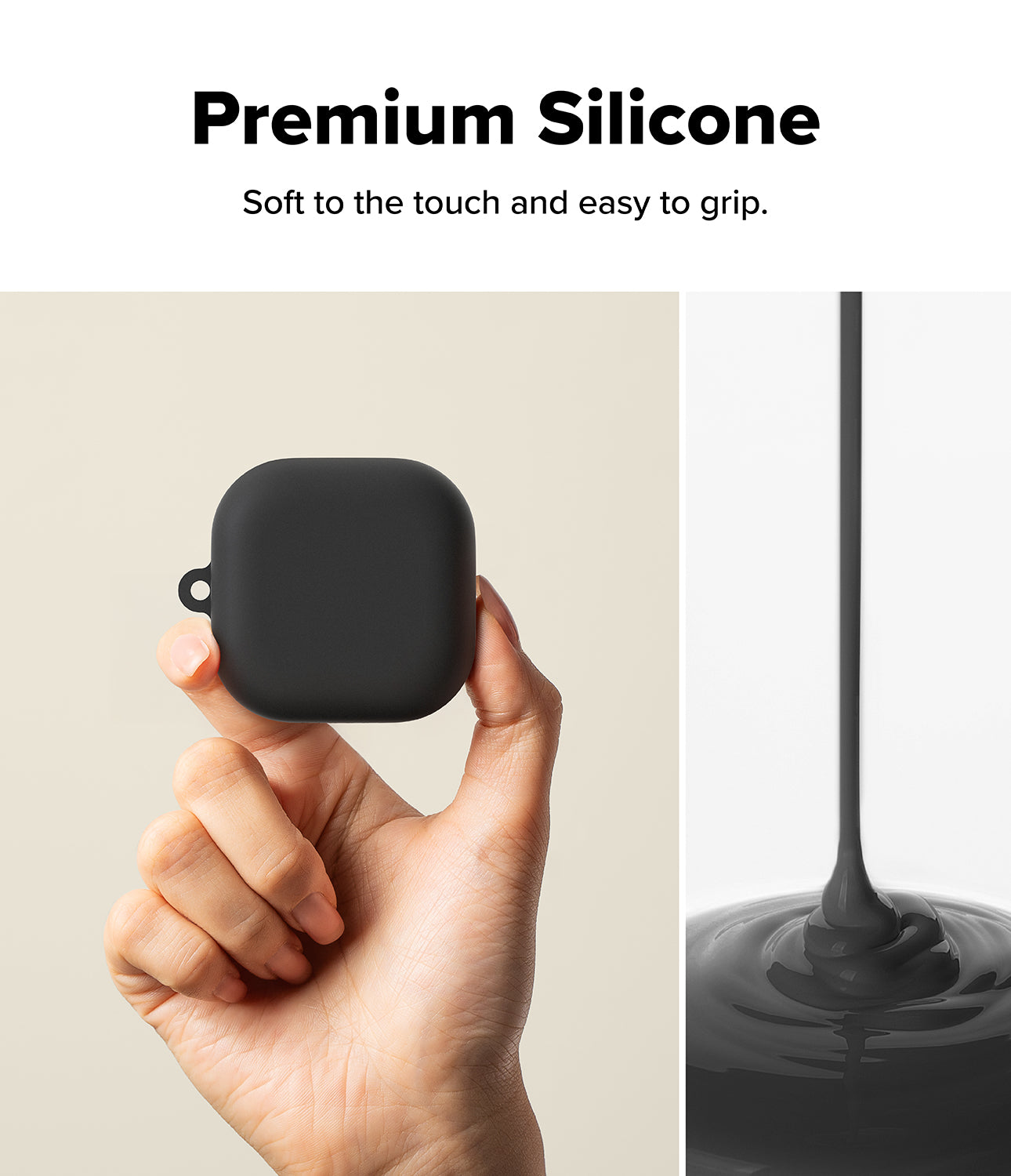 Galaxy Buds 4 Pro / 4 Case | Silicone - Hand holding a black silicone case next to a stream of liquid silicone.