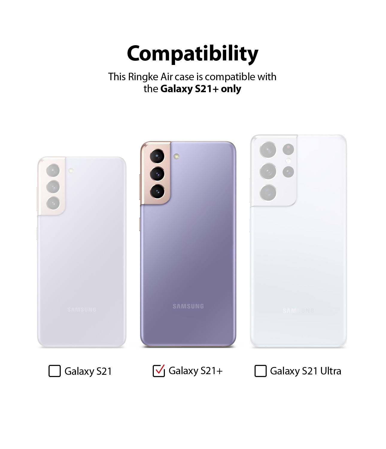 only compatible with galaxy s21 plus