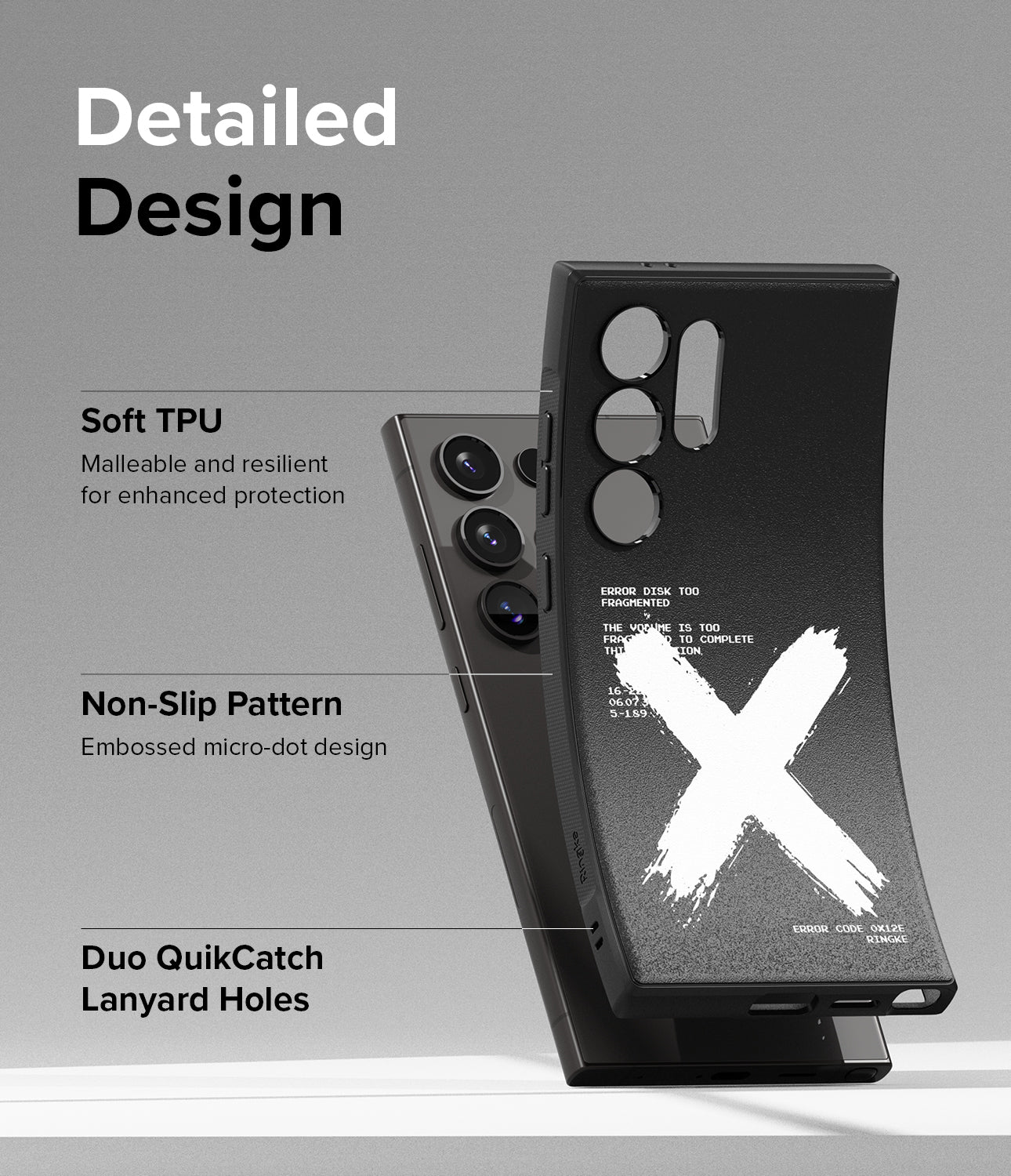 Galaxy S24 Ultra Case | Onyx Design - X - Detailed Design. Malleable and resilient for enhanced protection with Soft TPU. Embossed micro-dot design with Non-Slip Pattern. Duo QuikCatch Lanyard Holes.