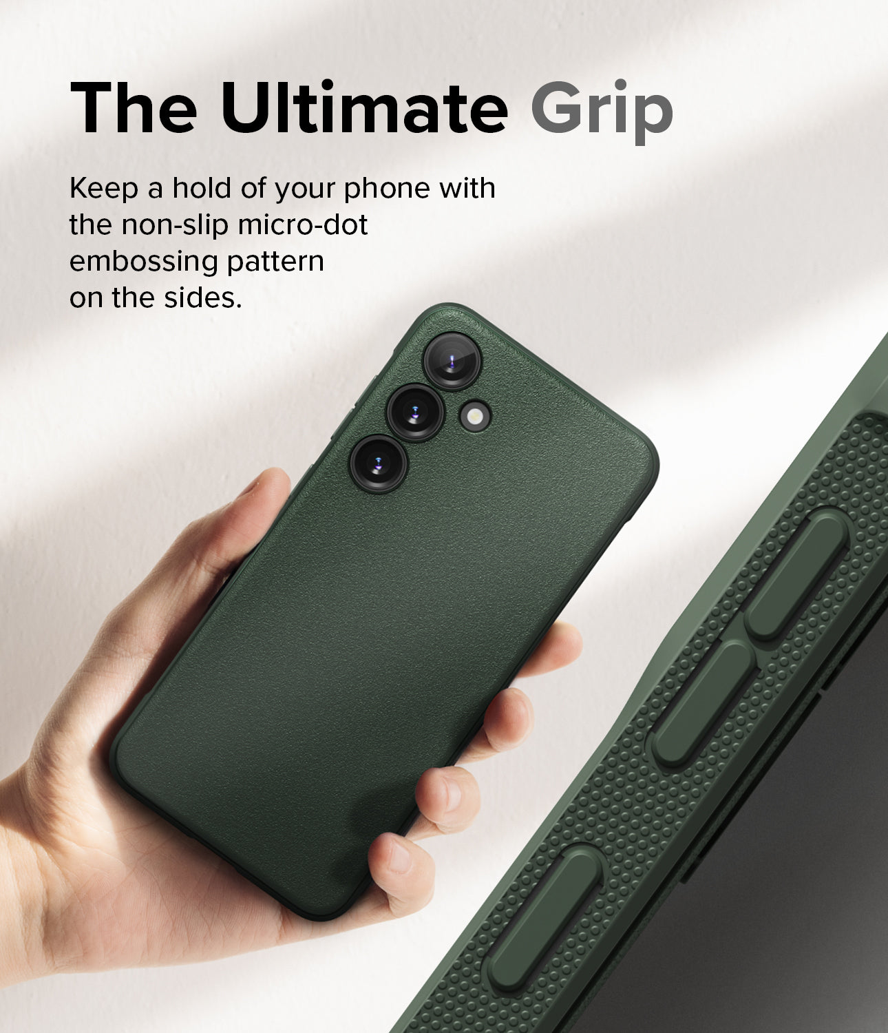 Galaxy S24 Plus Case | Onyx - Dark Green - The Ultimate Grip. Keep a hold of your phone with the non-slip micro-dot embossing pattern on the sides.
