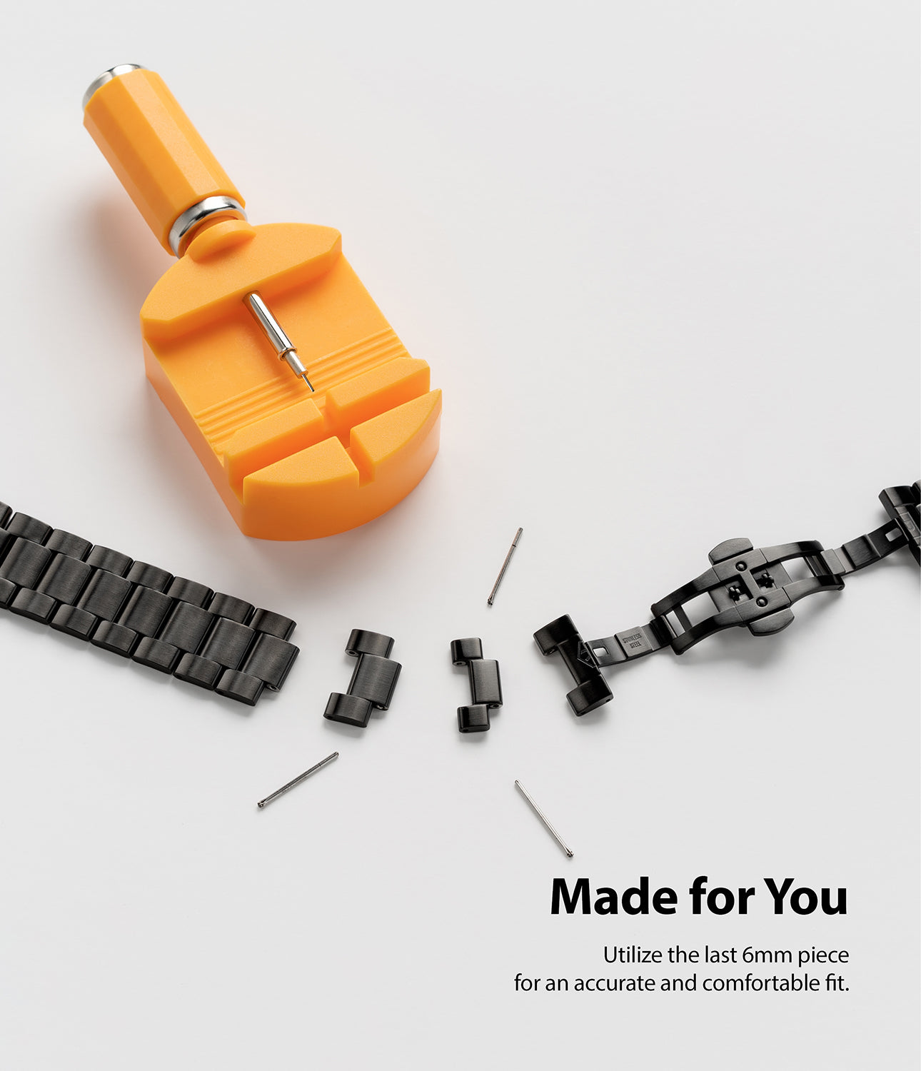 utilize the last 6mm piece for an accurate and comfortable fit