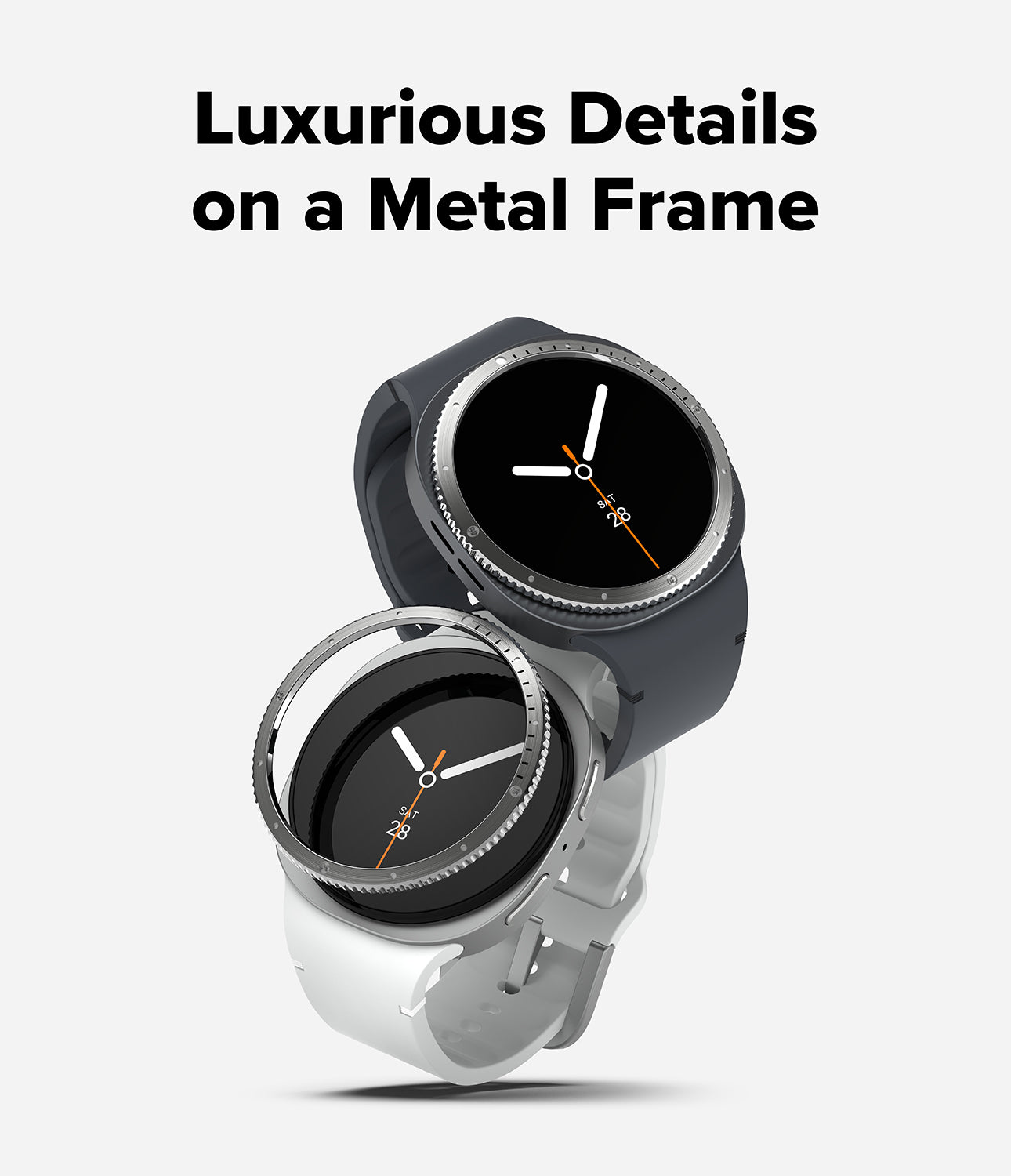 Galaxy Watch 9 / 8 40mm | Bezel Styling - Two smartwatches with round black faces and metallic bezels, one in dark gray and one in light gray, shown on a light gray background with the text 'Luxurious Details on a Metal Frame' at the top.