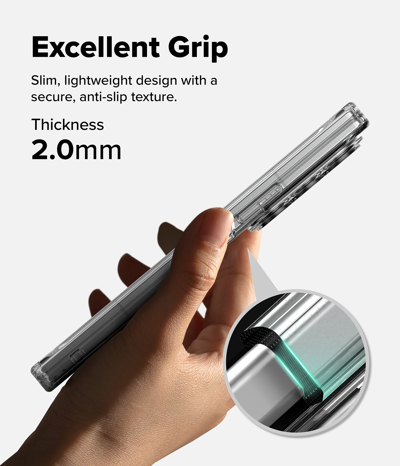 Galaxy Z Fold 8 Ultra Case | Fusion Flap Magnetic - A hand holds a slim transparent phone case with text reading 'Excellent Grip' and 'Thickness 2.0mm,' plus a circular inset showing the grip texture detail.