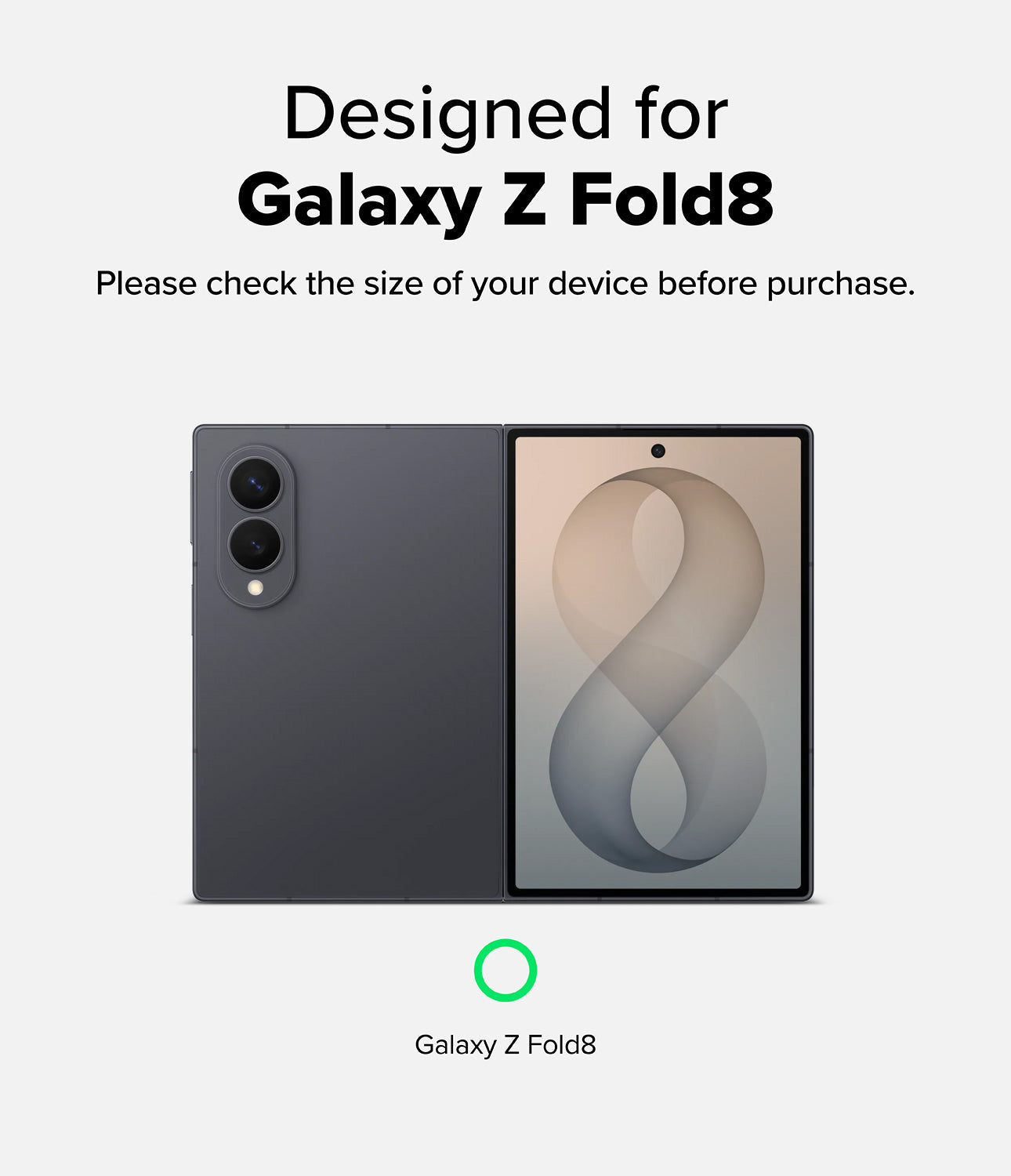 Galaxy Z Fold 8 Case | Alles - Promotional graphic for a Galaxy Z Fold8 phone, showing the dark gray folded device from both back and front views on a light gray background, with text stating 'Designed for Galaxy Z Fold8' and a green circle pointing to 'Galaxy Z Fold8'.