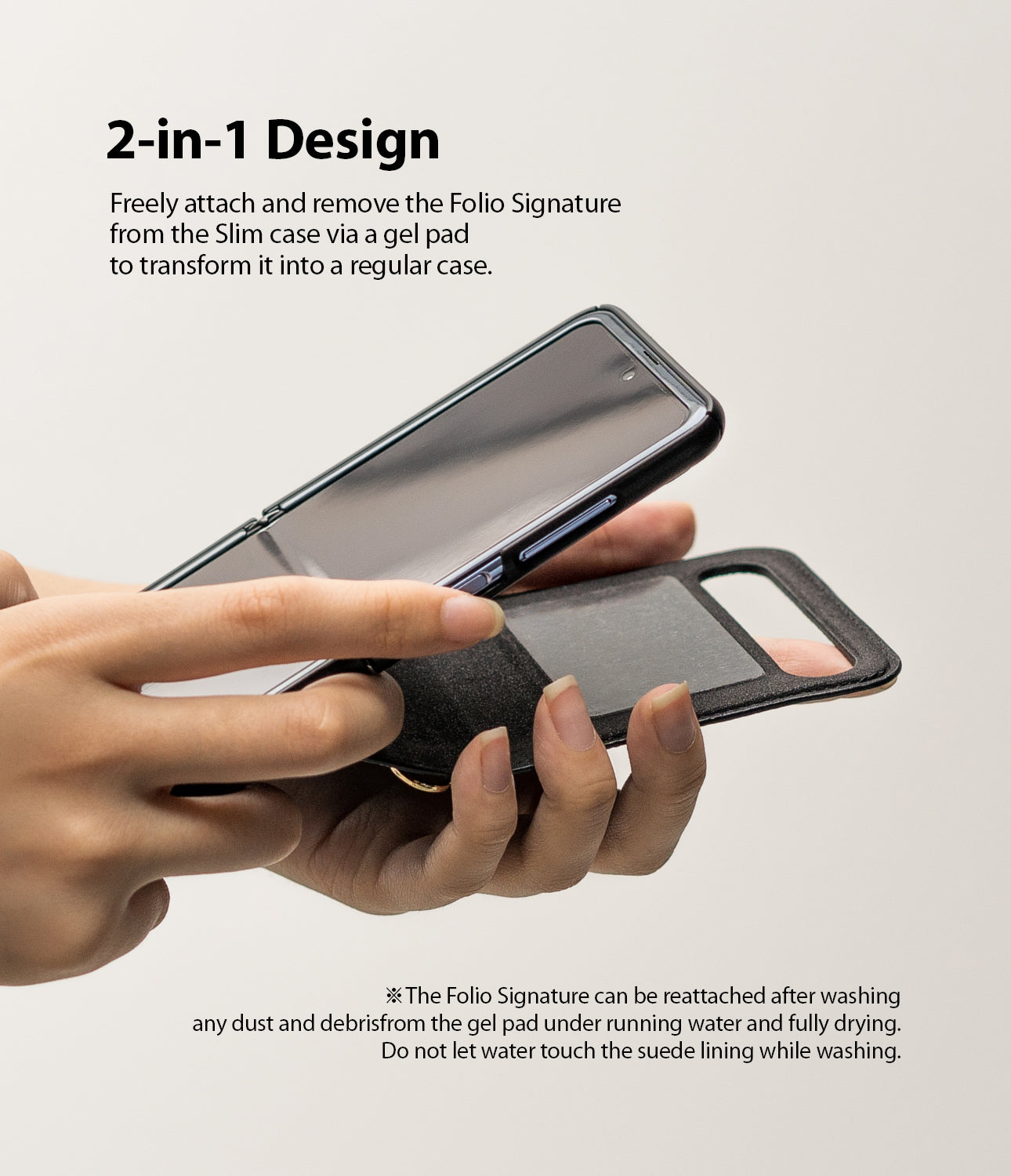 attach and remove the folio signature from the slim case via a gel pad to transform it into a regualr case