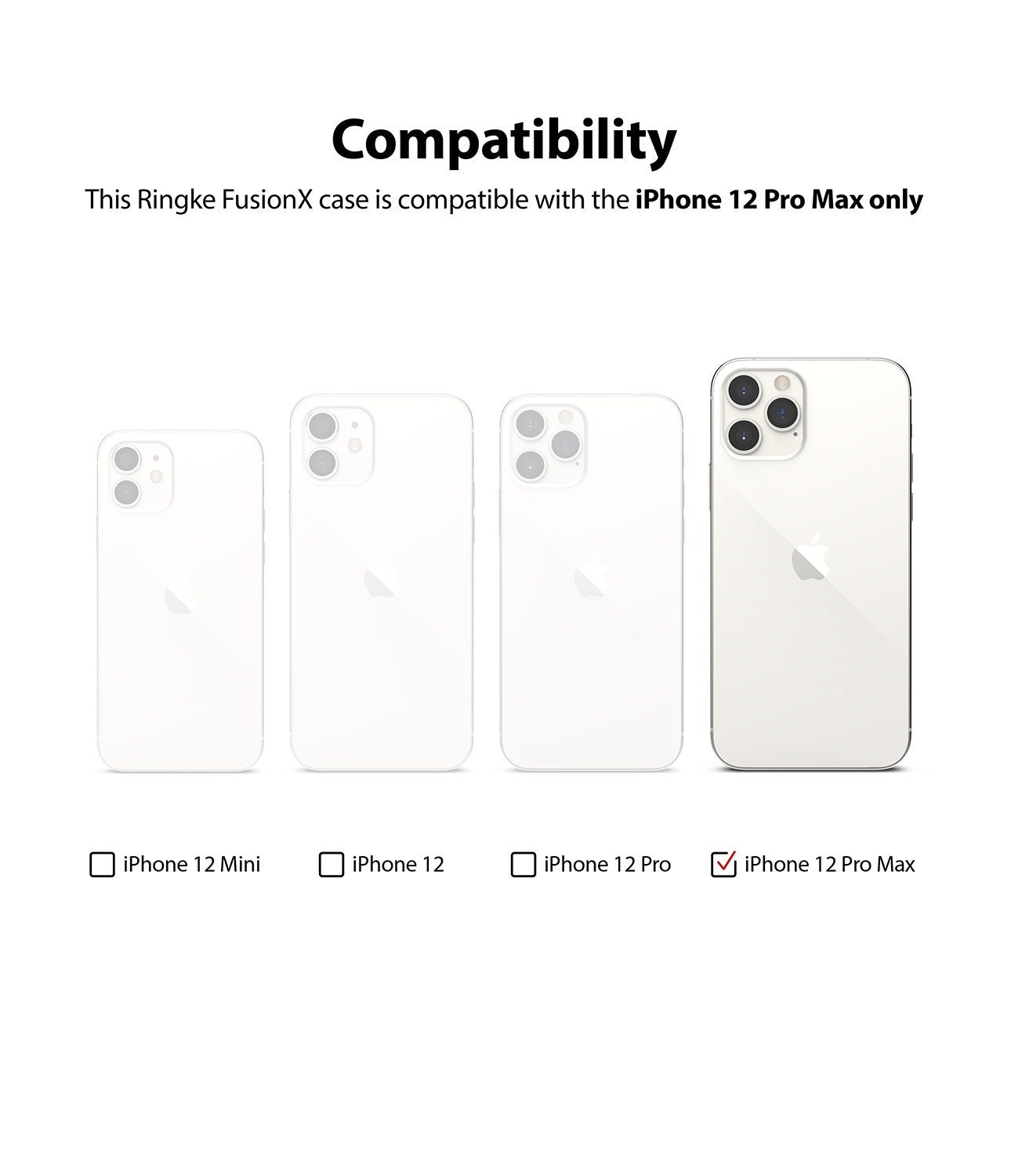 iPhone 12 Pro Max Case | Fusion-X - Compatibility chart showing iPhone 12 Pro Max as the only selected model among four.