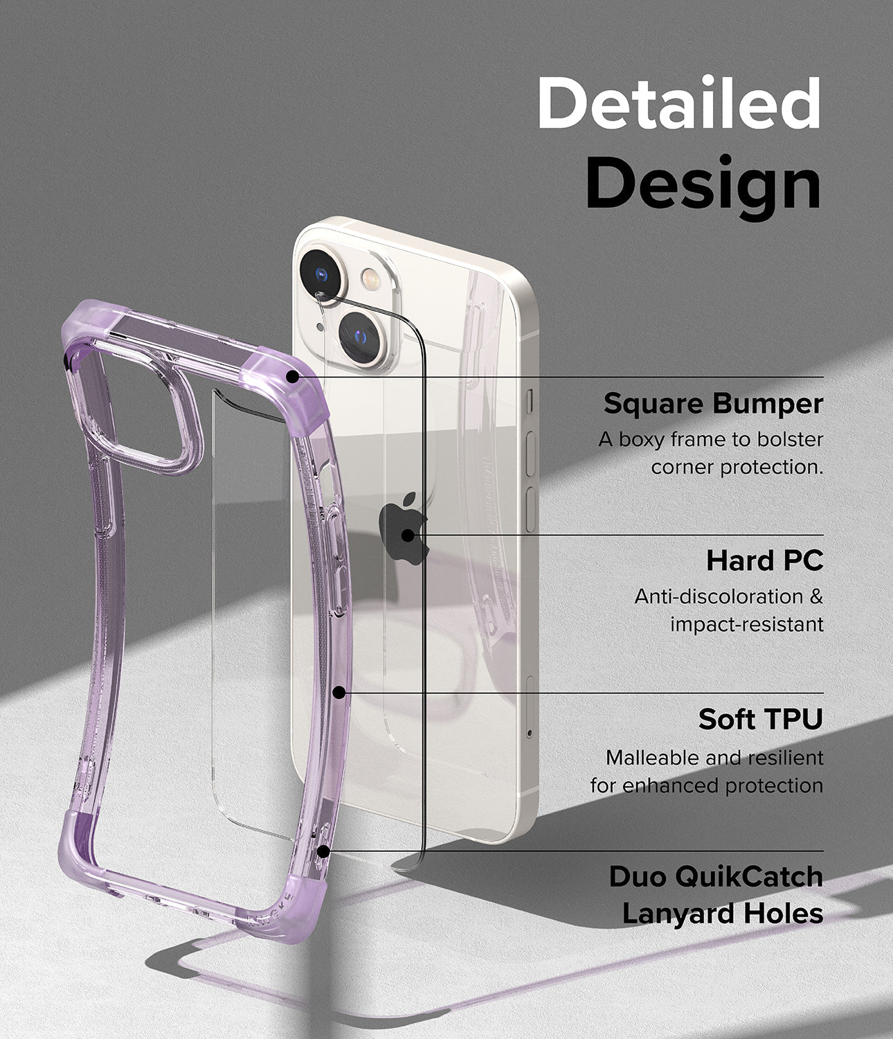 iPhone 14 Case | Fusion Bumper- Clear Purple - Detailed Design. A boxy frame to bolster corner protection with Square Bumper. Anti-discoloration and impact-resistant with Hard PC. Malleable and resilient enhanced protection with Soft TPU. Duo QuikCatch Lanyard Holes.