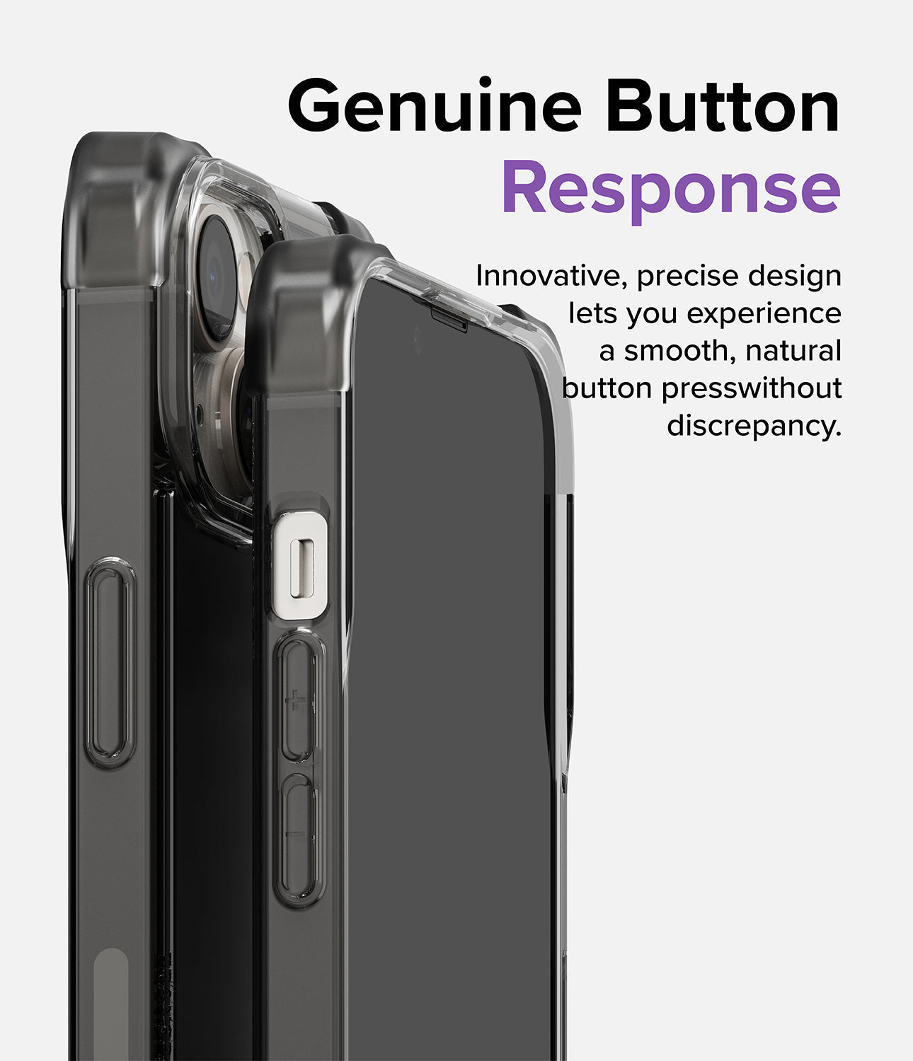 iPhone 14 Case | Fusion Bumper- Matte Smoke Black - Genuine Button Response. Innovative, precise design lets you experience a smooth, natural button press without discrepancy.