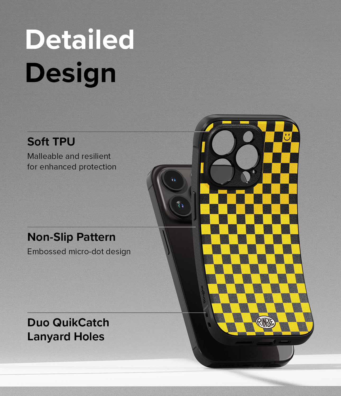 iPhone 15 Pro Max Case | Onyx Design - Checkerboard Yellow - Detailed Design. Malleable and resilient for enhanced protection with Soft TPU. Embossed micro-dot design with Non-Slip Pattern. Duo QuikCatch Lanyard Holes.