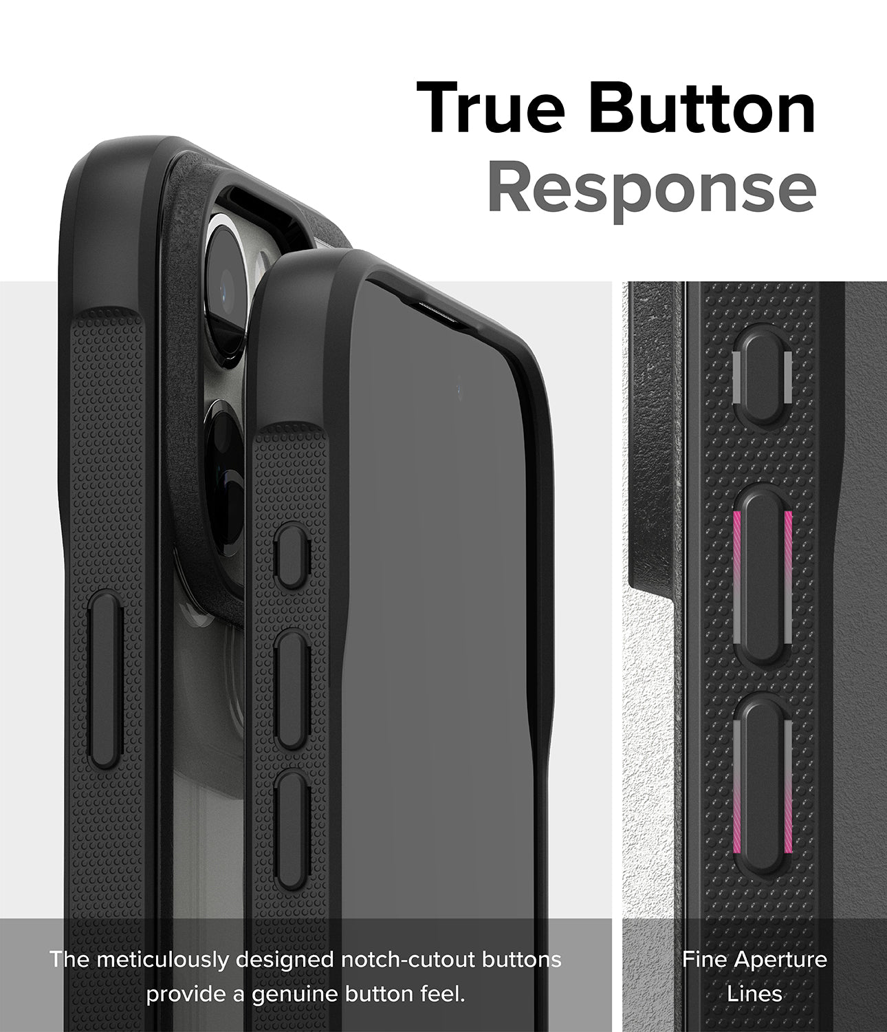 iPhone 15 Pro Case | Fusion Bold - Clear/Black - True Button Response. The meticulously designed notch-cutout buttons provide a genuine button feel. Fine Aperture Lines.