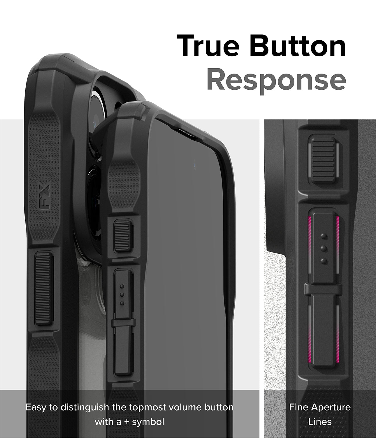 iPhone 15 Pro Case | Fusion-X - Black - True Button Response. Easy to distinguish the topmost volume button with a + symbol. Fine Aperture Lines.