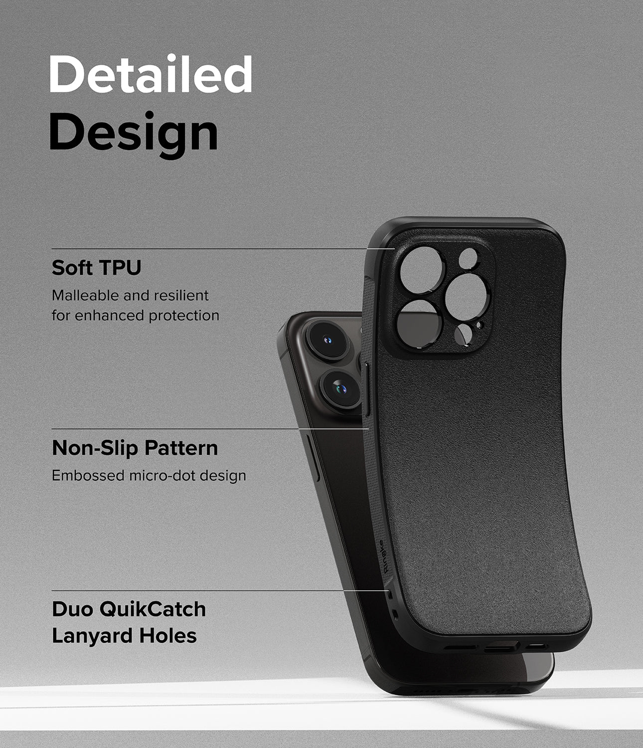 iPhone 15 Pro Case | Onyx - Black - Detailed Design. Malleable and resilient for enhanced protection with Soft TPU. Embossed micro-dot design. Non-Slip Pattern. Duo QuikCatch Lanyard Holes.