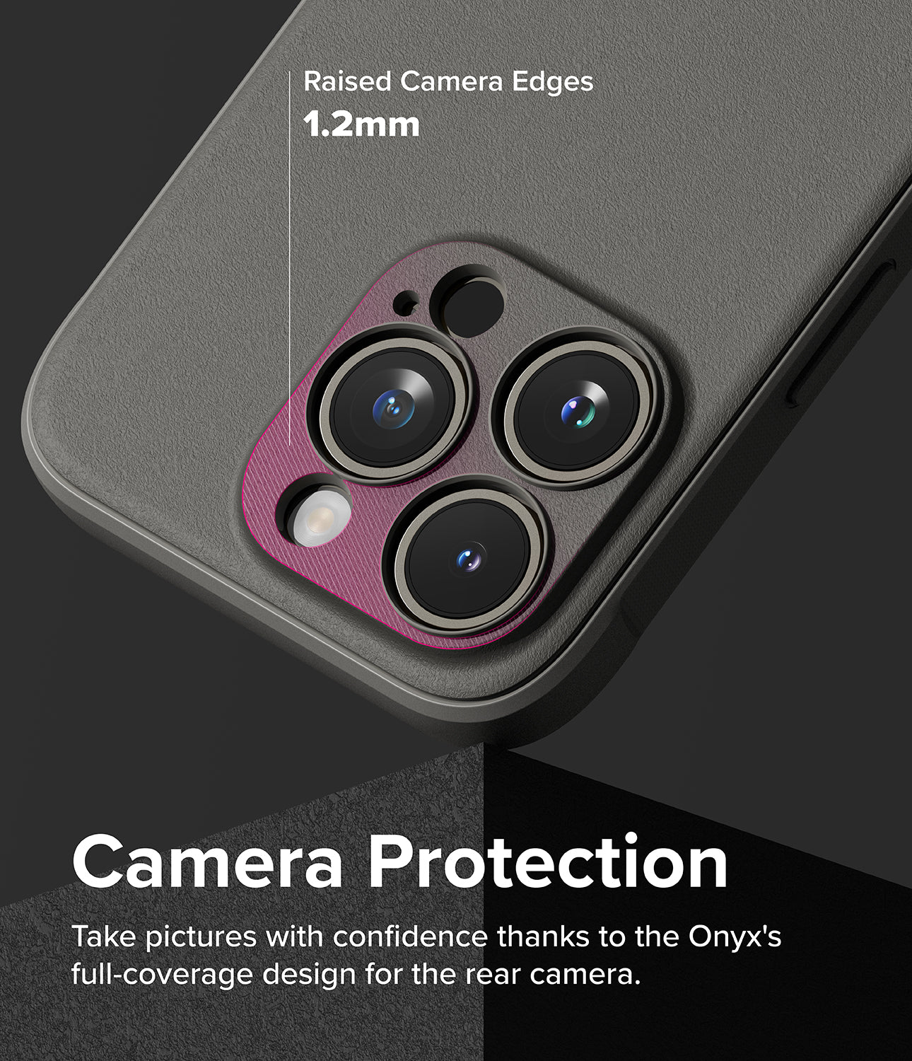 iPhone 15 Pro Case | Onyx - Gray - Camera Protection. Take pictures with confidence thanks to the Onyx's full-coverage design for the rear camera.