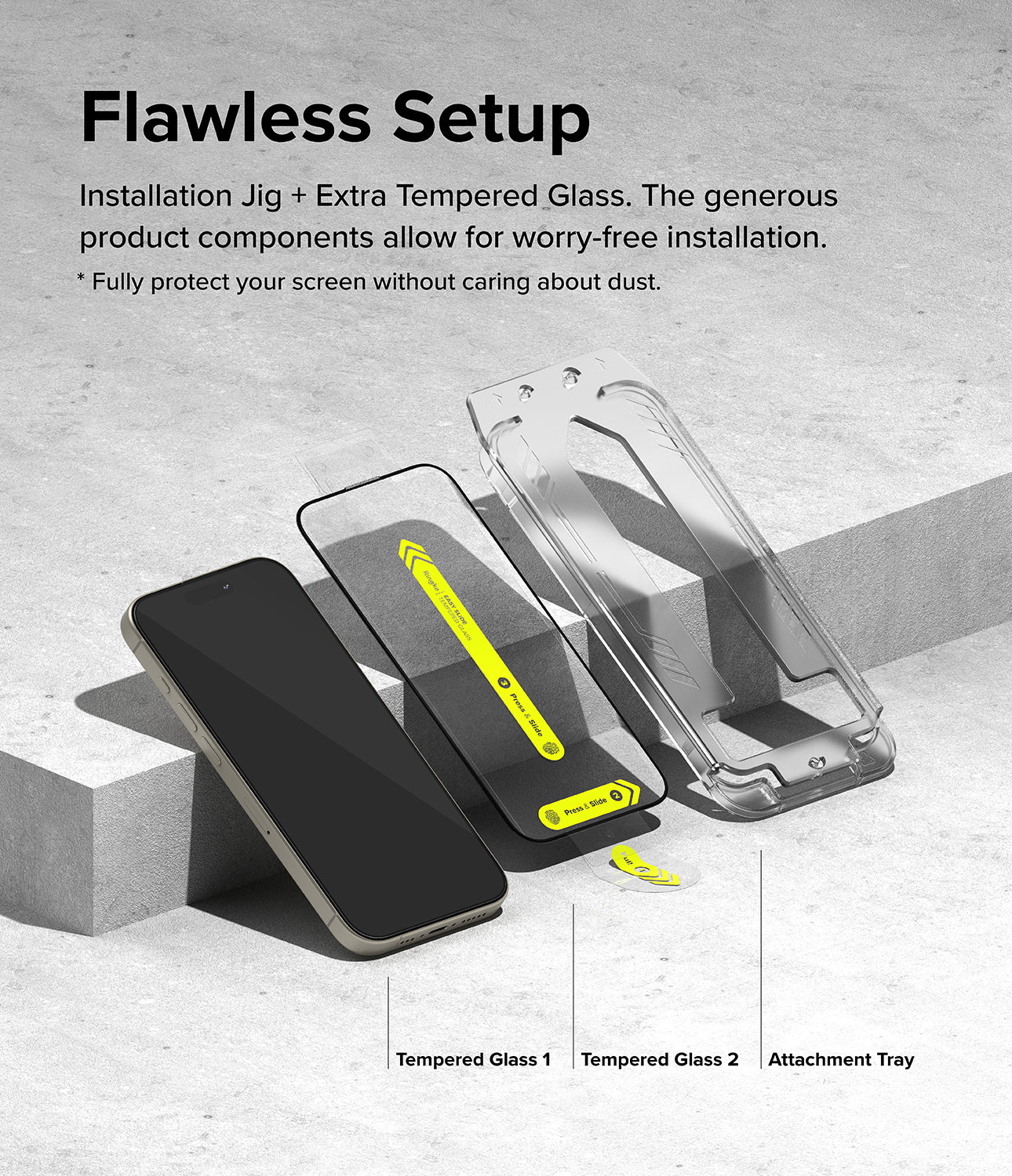 iPhone 15 Pro Screen Protector | Easy Slide Tempered Glass - Flawless Setup. Installation Jig + Extra Tempered Glass. The generous product components allow for worry-free installation.