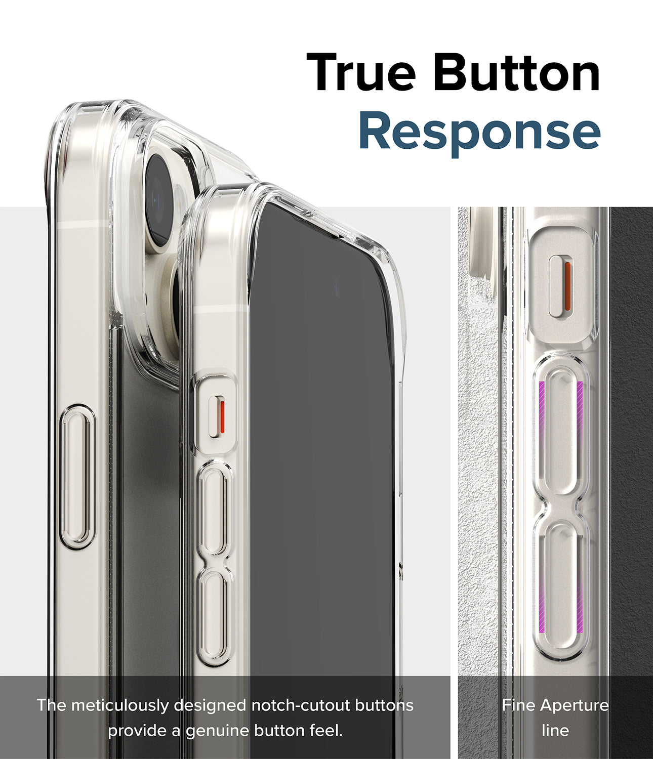 iPhone 15 Plus Case | Fusion - Matte Clear - True Button Response. The meticulously designed notch-cutout buttons provide a genuine button feel. Fine Aperture Line.