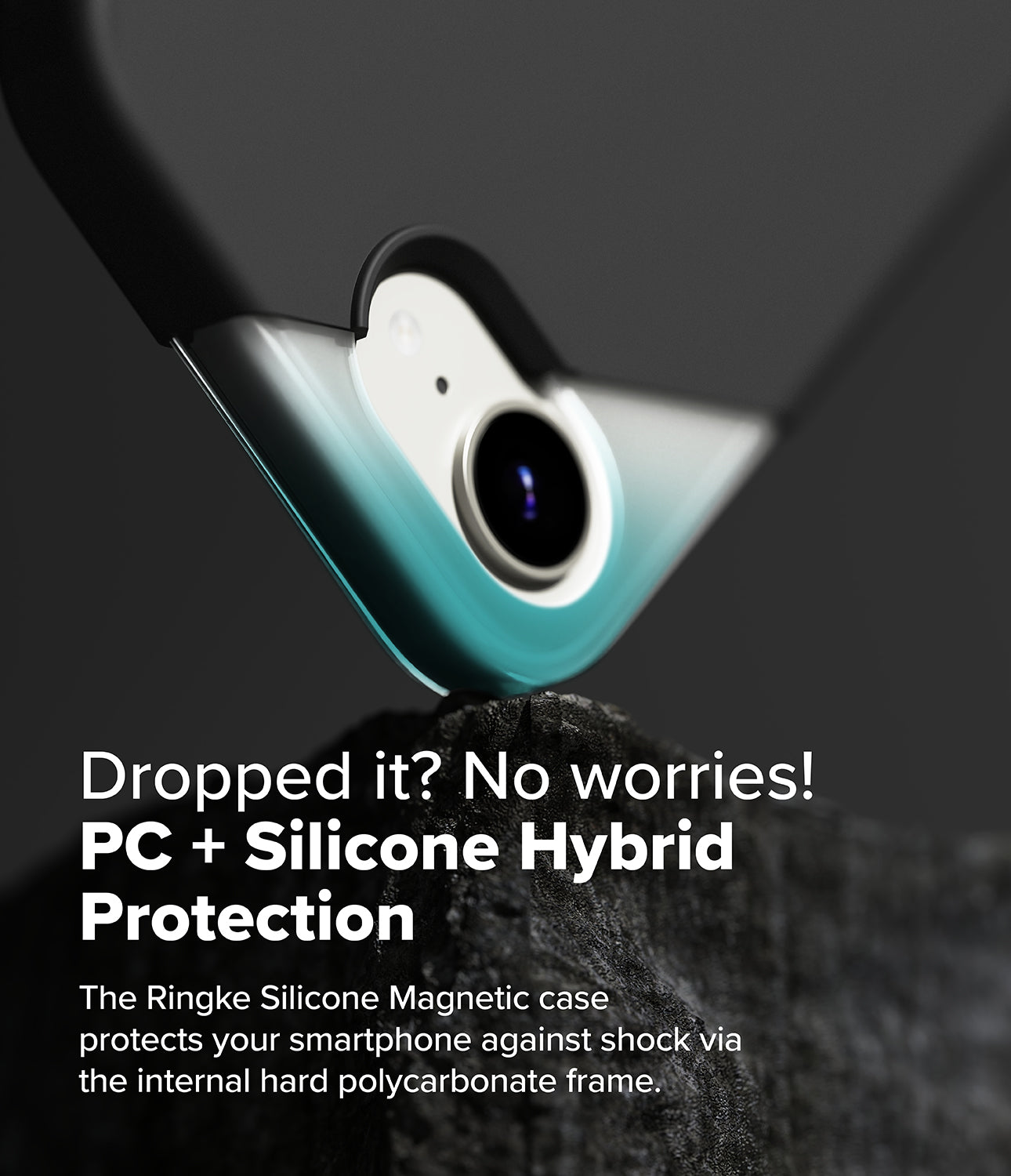 Dropped it? No worries! PC + Silicone Hybrid Protection