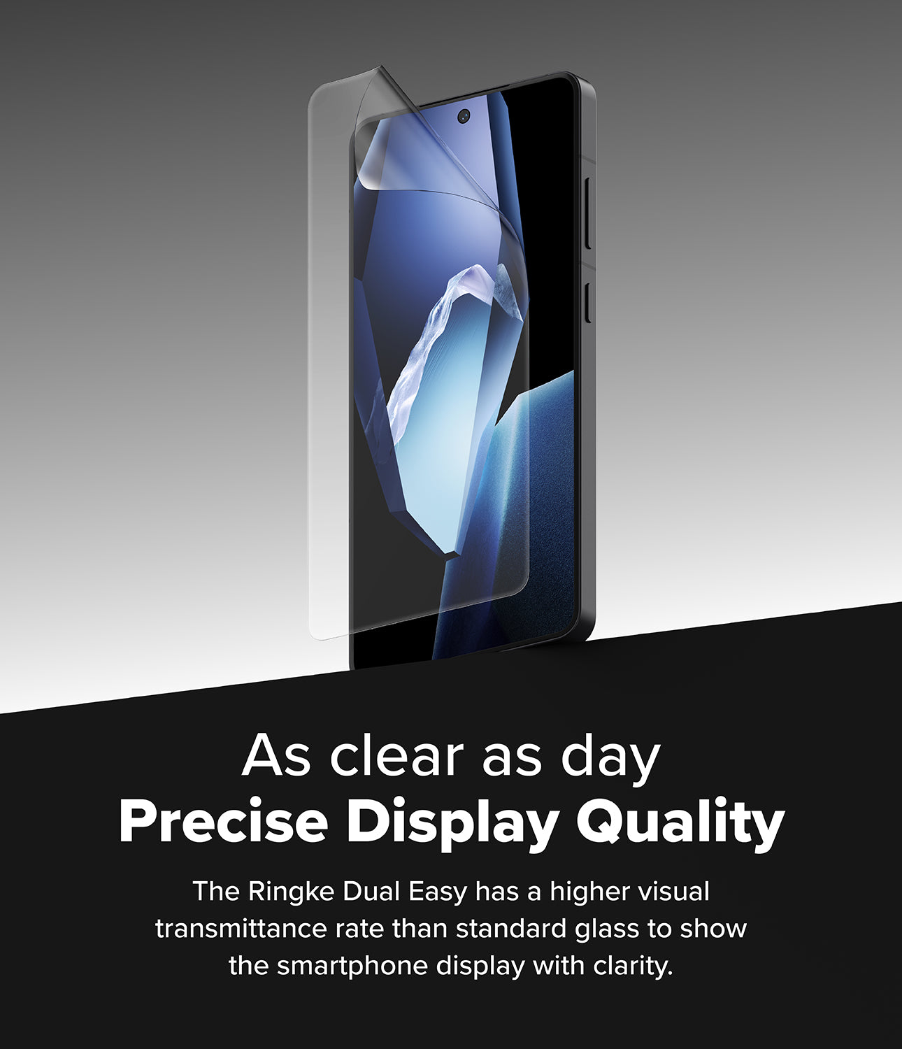 As clear as day Precise Display Quality