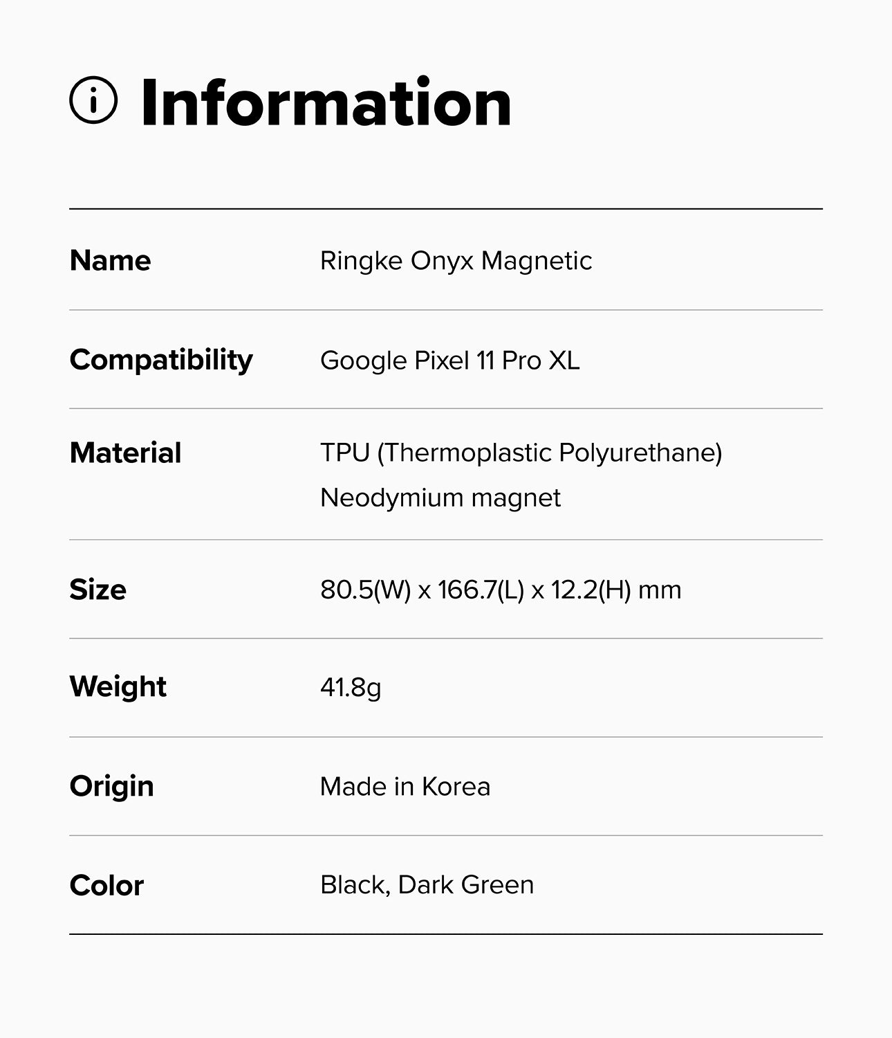 Google Pixel 11 Pro XL Case | Onyx Magnetic - An information card with a light gray background and black text listing product details for a Ringke Onyx Magnetic compatible with Google Pixel 11 Pro XL, including material, size, weight, and origin.