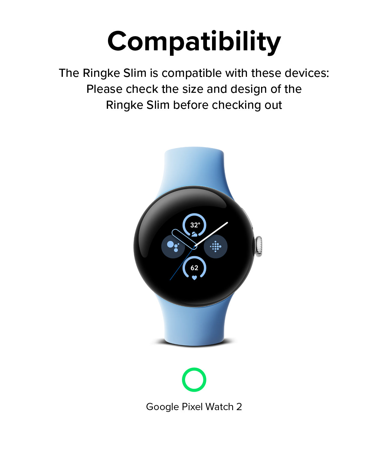Google Pixel Watch 2 | Slim (2P) - Compatible with Google Pixel Watch 2.