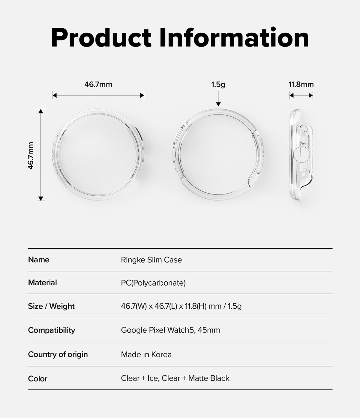 Pixel Watch 5 / 4 45mm | Slim (2P) - Product information graphic for a Ringke Slim Case, showing a clear smartphone case from front and side views with dimensions labeled, plus a table listing name, material, size, weight, compatibility, country of origin, and color.