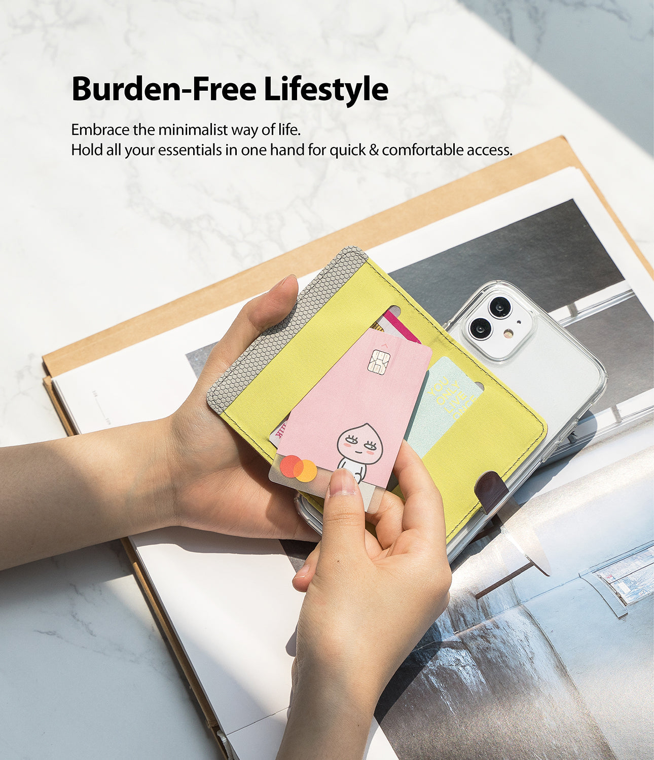 burden-free lifestyle