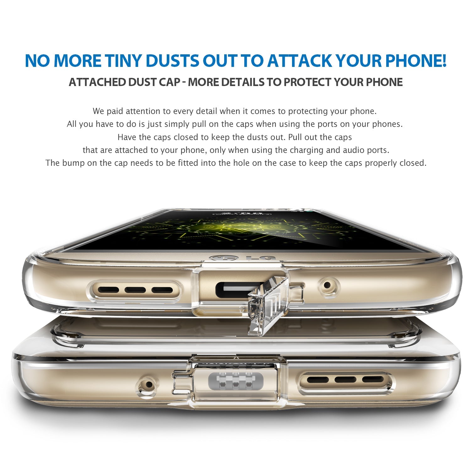 LG G5 | Mirror - No more tiny dusts out to attack your phone! Attach dust cap - more details to protect your phone.