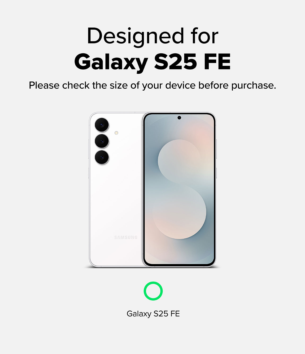 Samsung Galaxy S25 FE phone with a white background and text indicating compatibility.