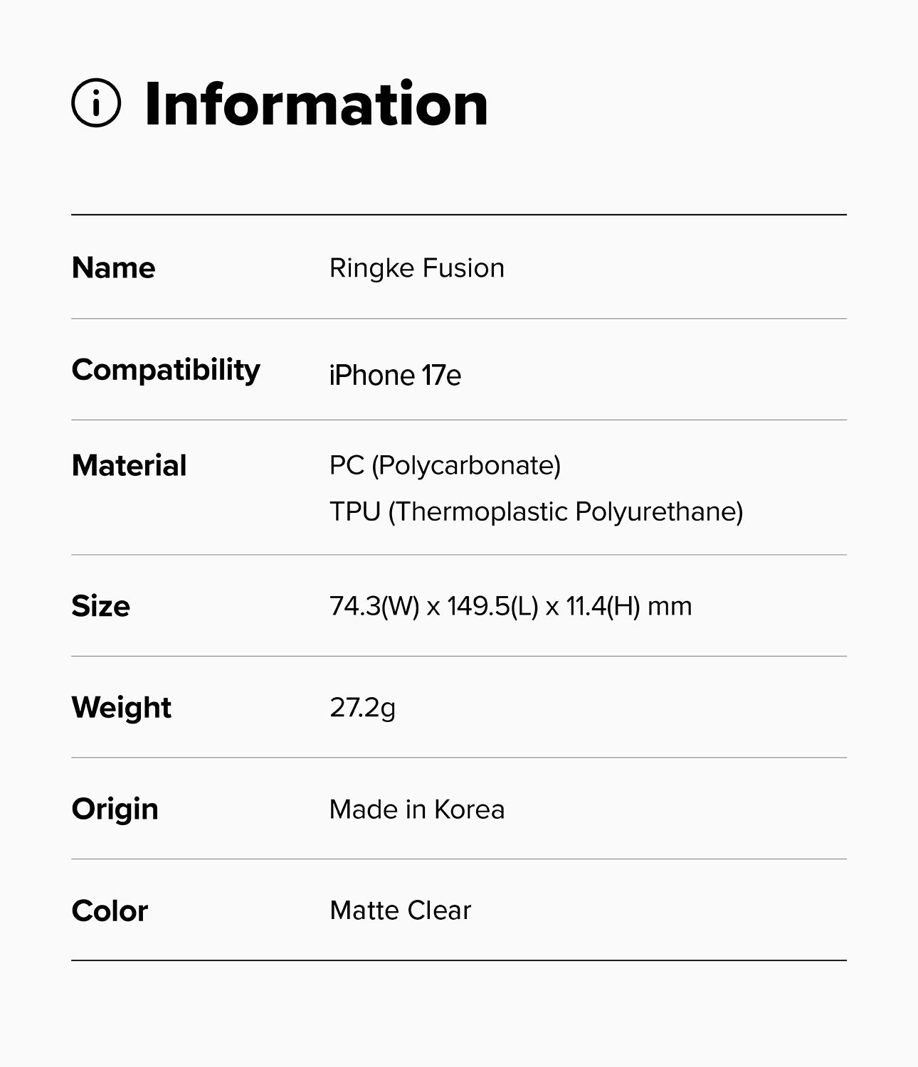 iPhone 17e Case | Fusion Matte - Information table listing specifications for the Ringke Fusion case for iPhone 17e.