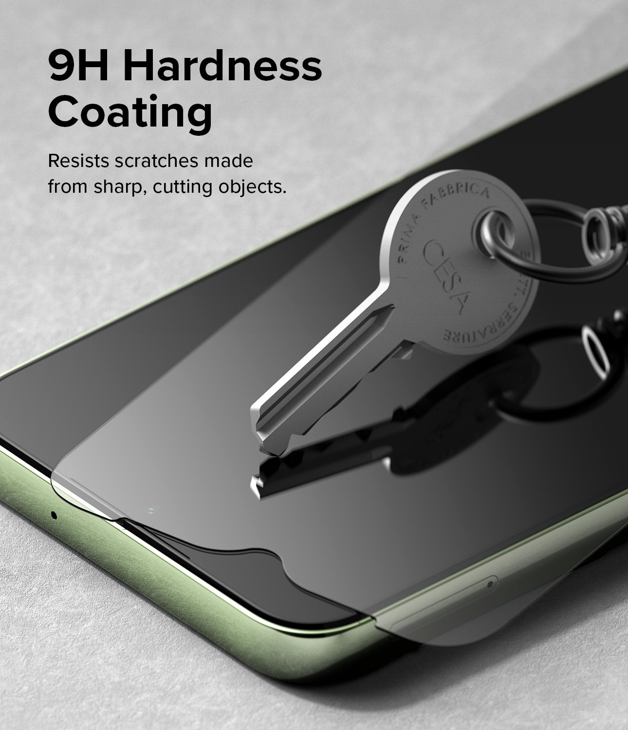 9H Hardness Coating l Resists scratches made from sharp, cutting objects.