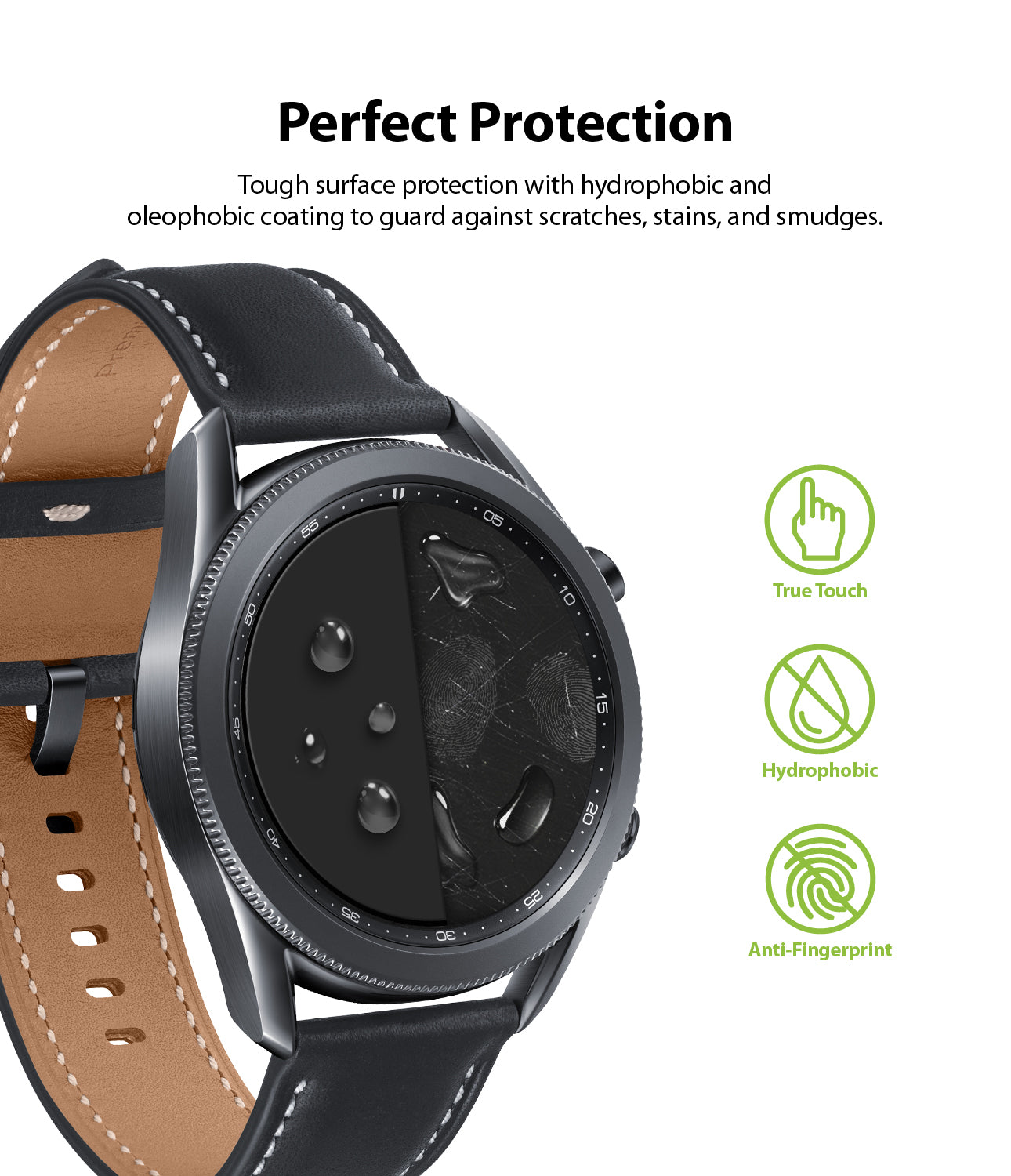 tough surface protection with hydrophobic and oleophobic coating to guard against scratches, stains, and smudges