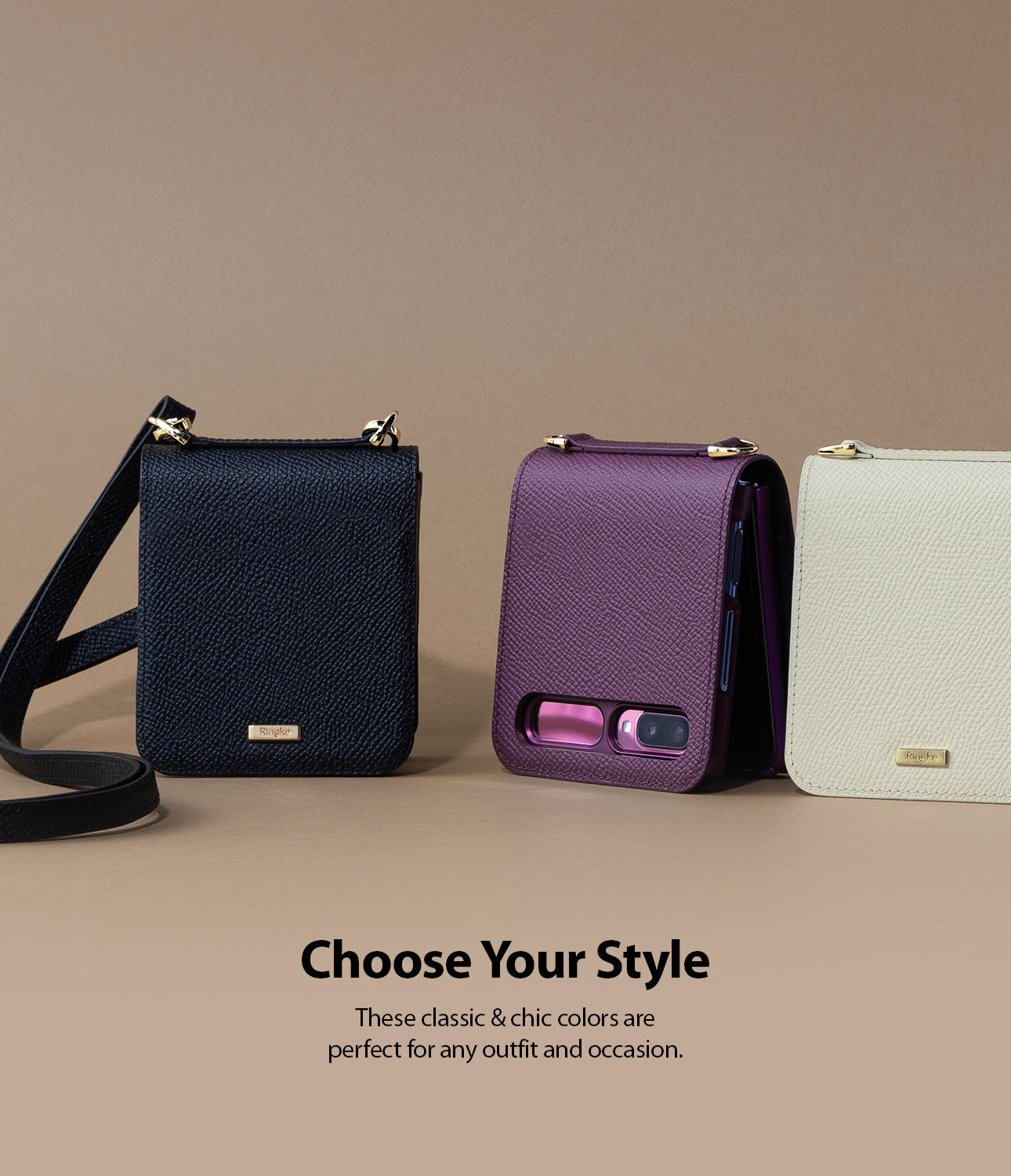 choose your style - classic and chic colors are perfect for any outfit and occasions