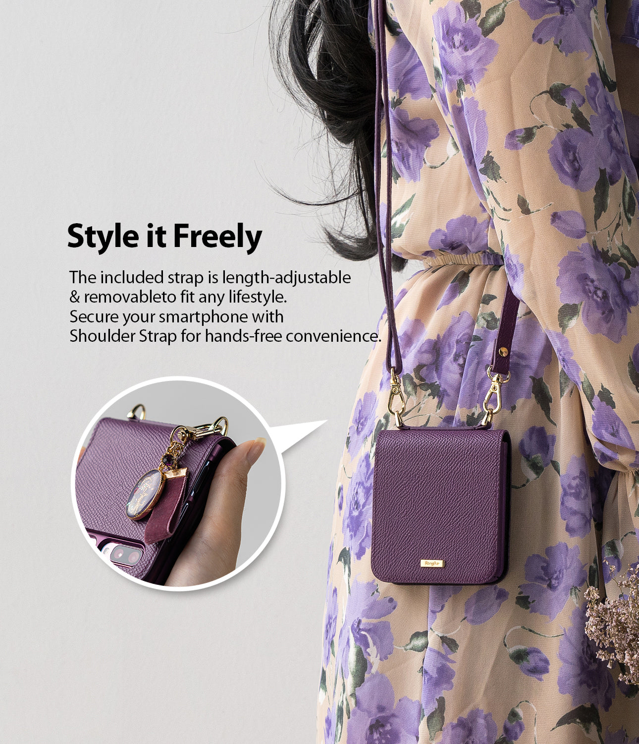 the included strap is lengh-adjustable and removable to fit any lifestyle. Secure your smartphone with shoulder strap for hands-free convenience