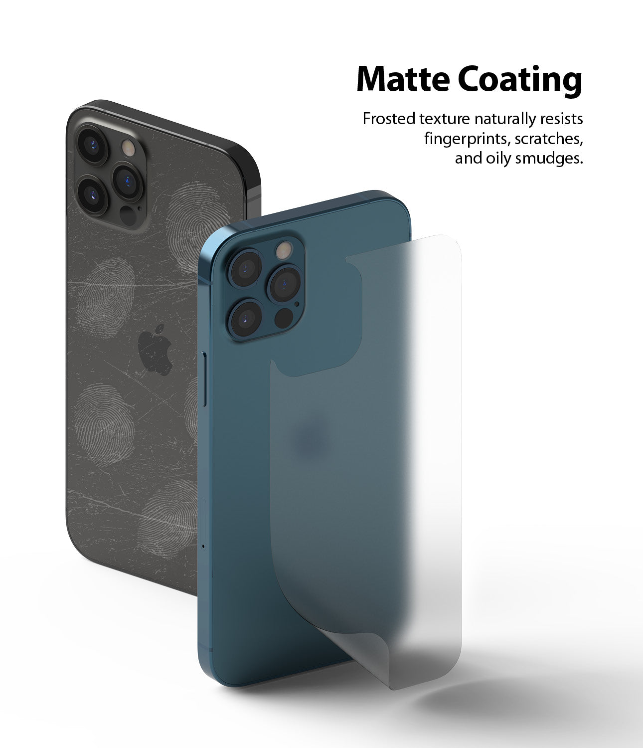 frosted texture naturally resists fingerprints, scratches, and oily smudges