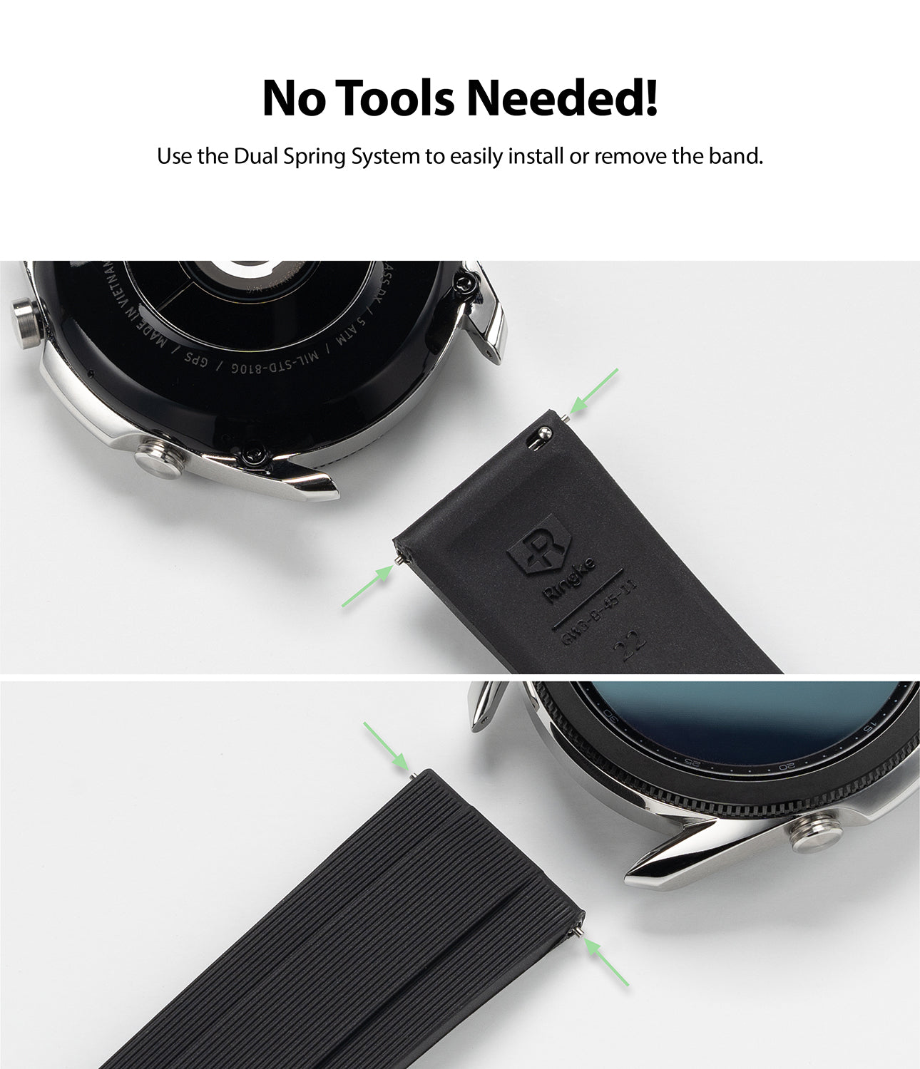 use the dual spring system to easily install or remove the band