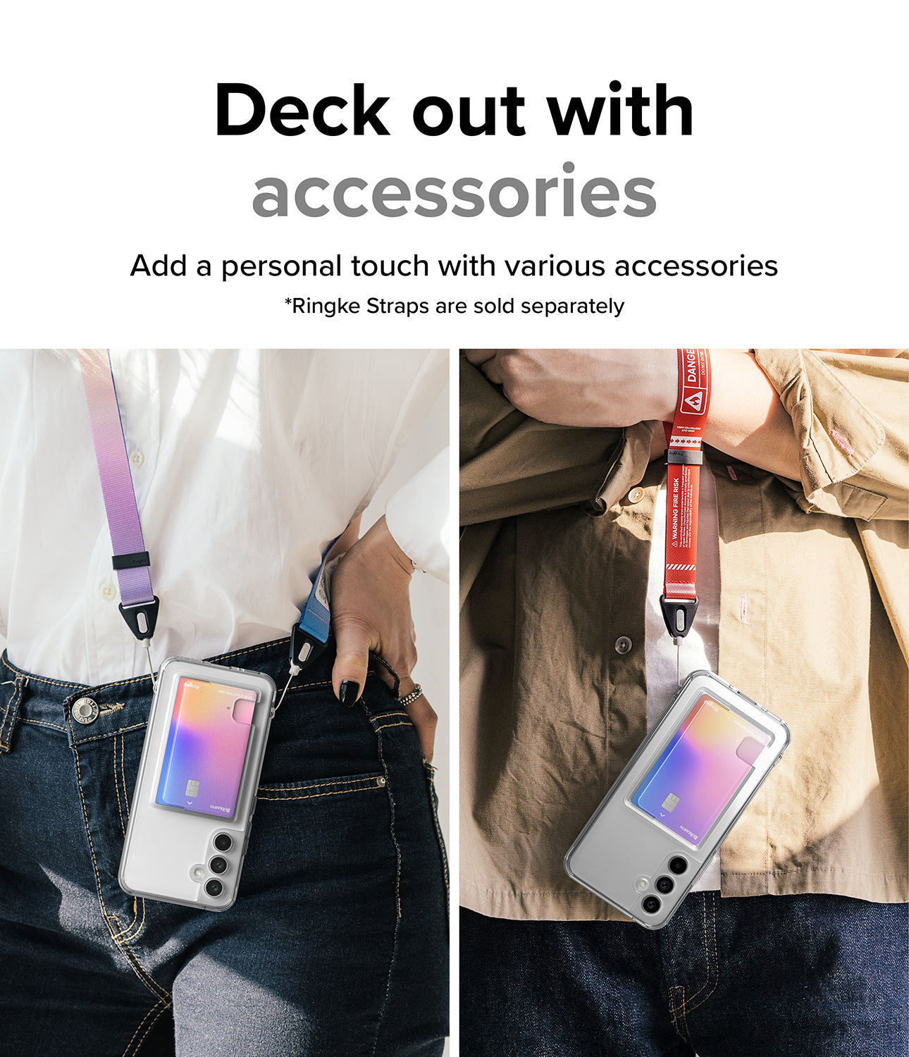Add a personal touch with various accessories