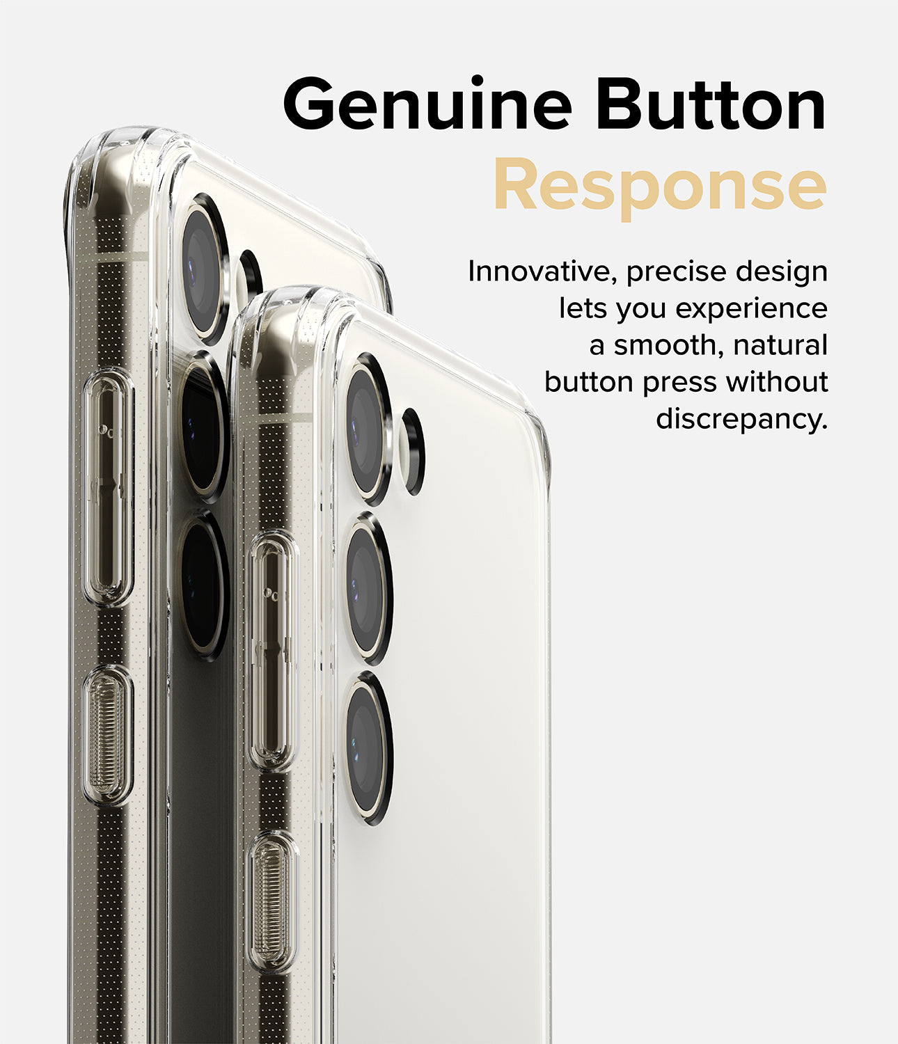 Galaxy S23 Plus Case | Fusion Clear - Genuine Button Response. Innovative, precise design lets you experience a smooth, natural button press without discrepancy.