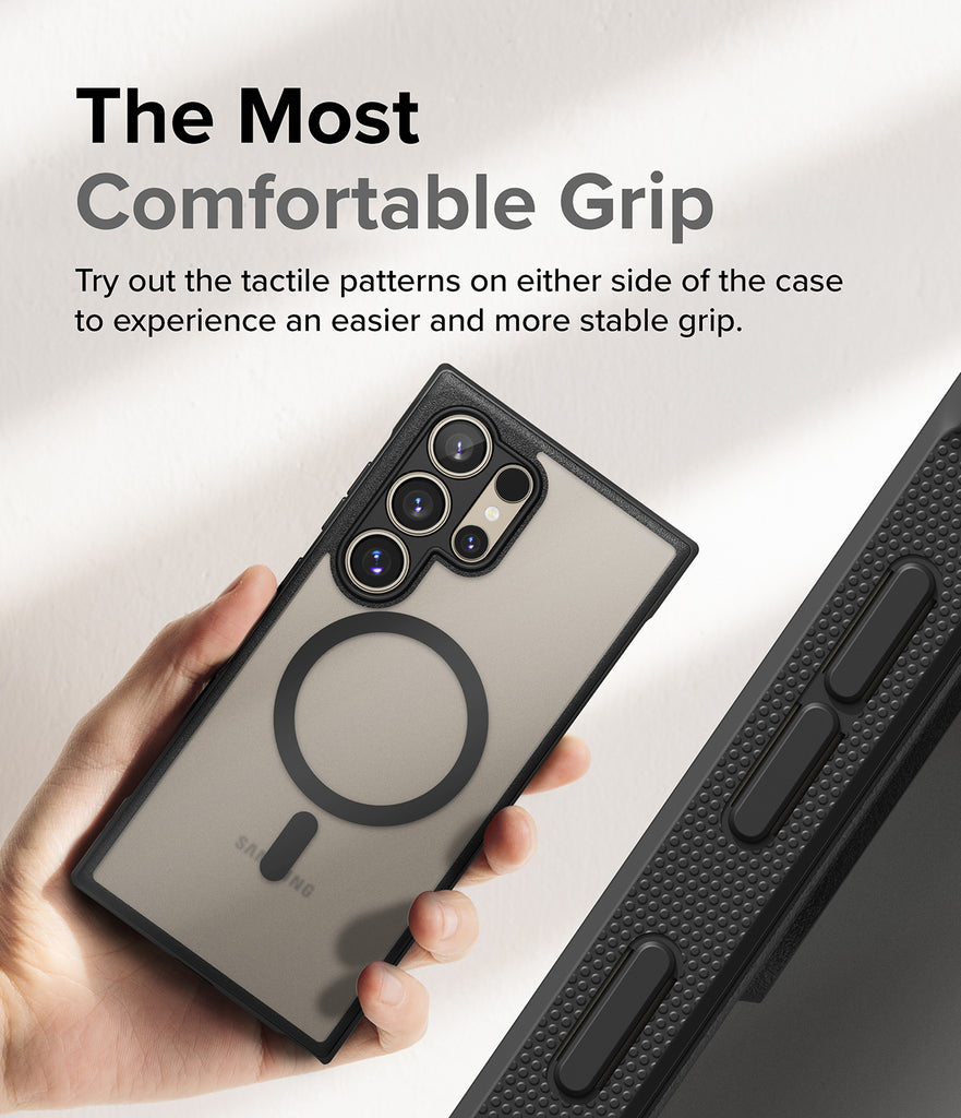 Galaxy S24 Ultra Case | Fusion Bold Magnetic Matte - The Most Comfortable Grip. Try out the tactile patterns on either side of the case to experience an easier and more stable grip.