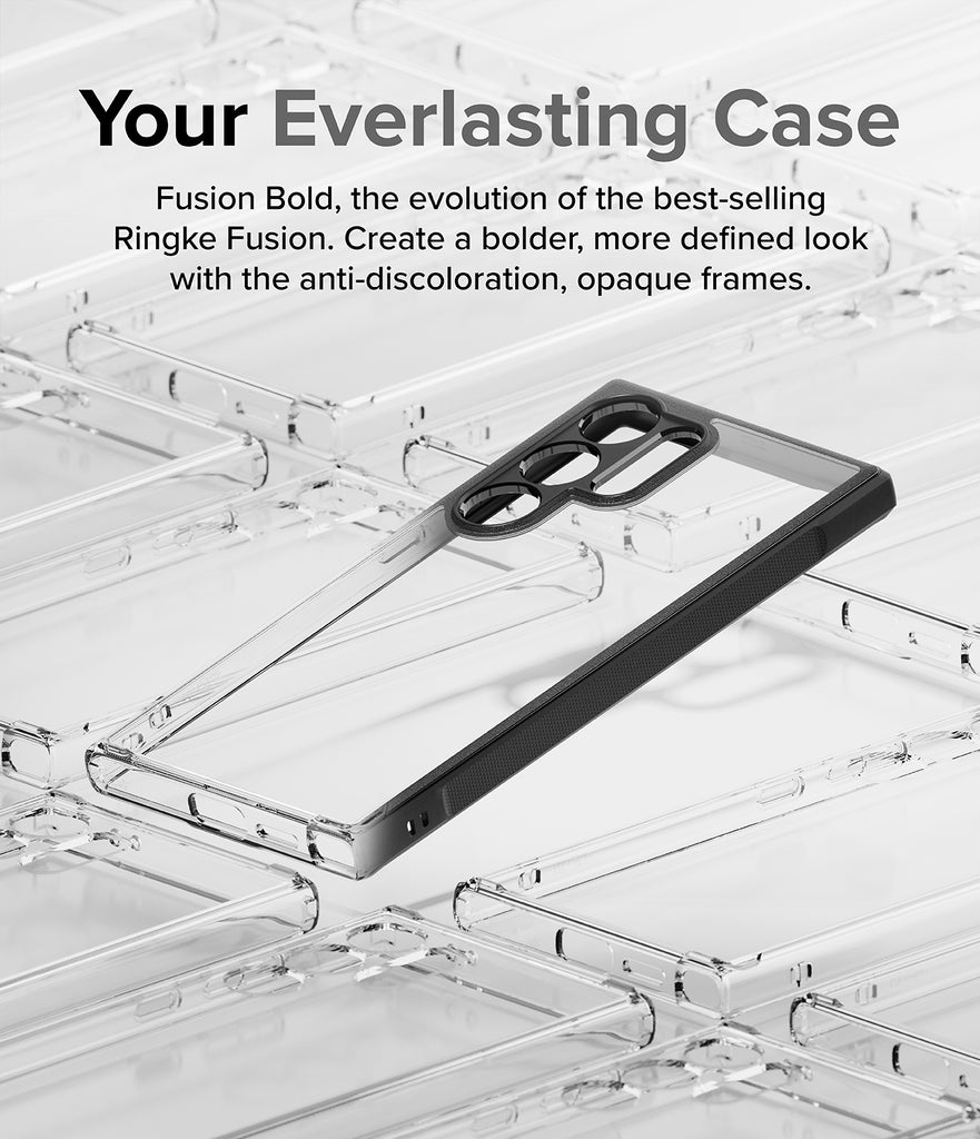 Galaxy S24 Ultra Case | Fusion Bold - Your Everlasting Case. Fusion Bold, the evolution of the best-selling Ringke Fusion. Create a bolder, more defined look with the anti-discoloration, opaque frames.