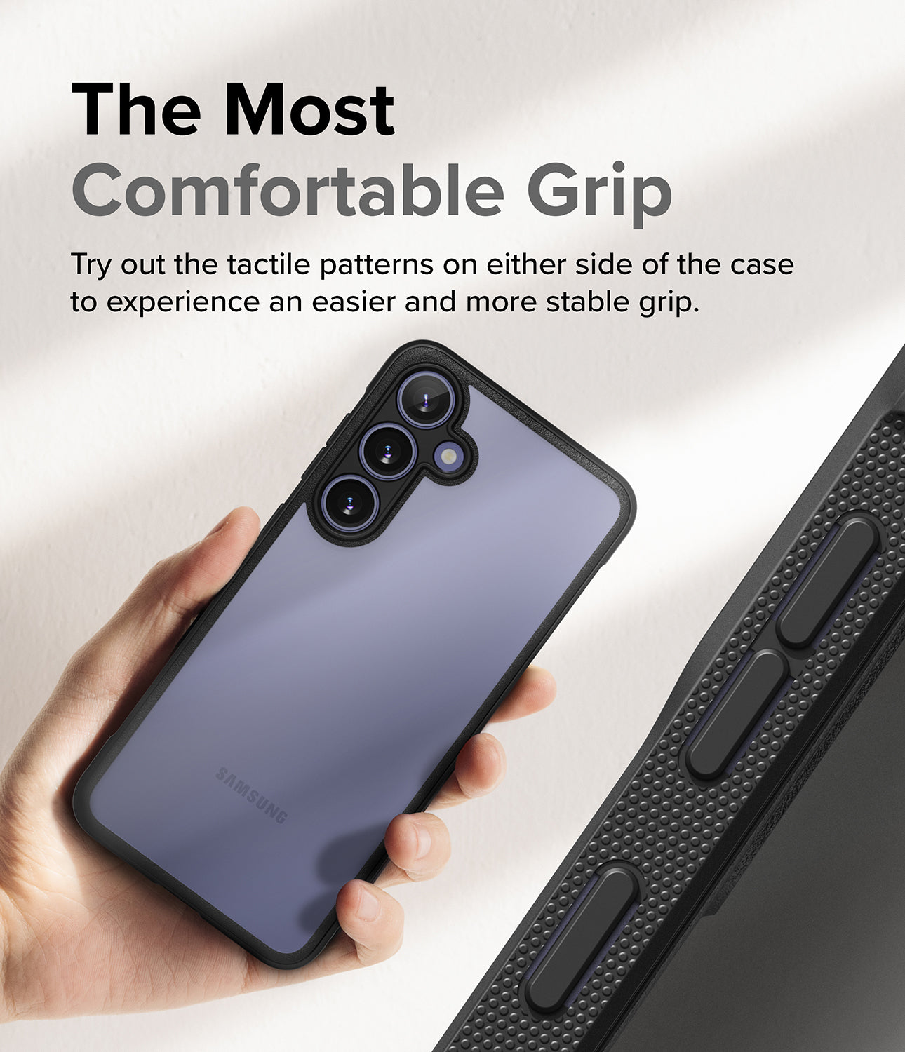 Galaxy S24 Case | Fusion Bold - The Most Comfortable Grip. Try out the tactile patterns on either side of the case to experience an easier and more stable grip.