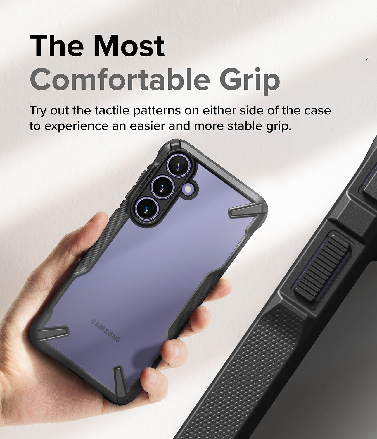 Galaxy S24 Case | Fusion-X - Black - The Most Comfortable Grip, Try out the tactile patterns on either side of the case to experience an easier and more stable grip.