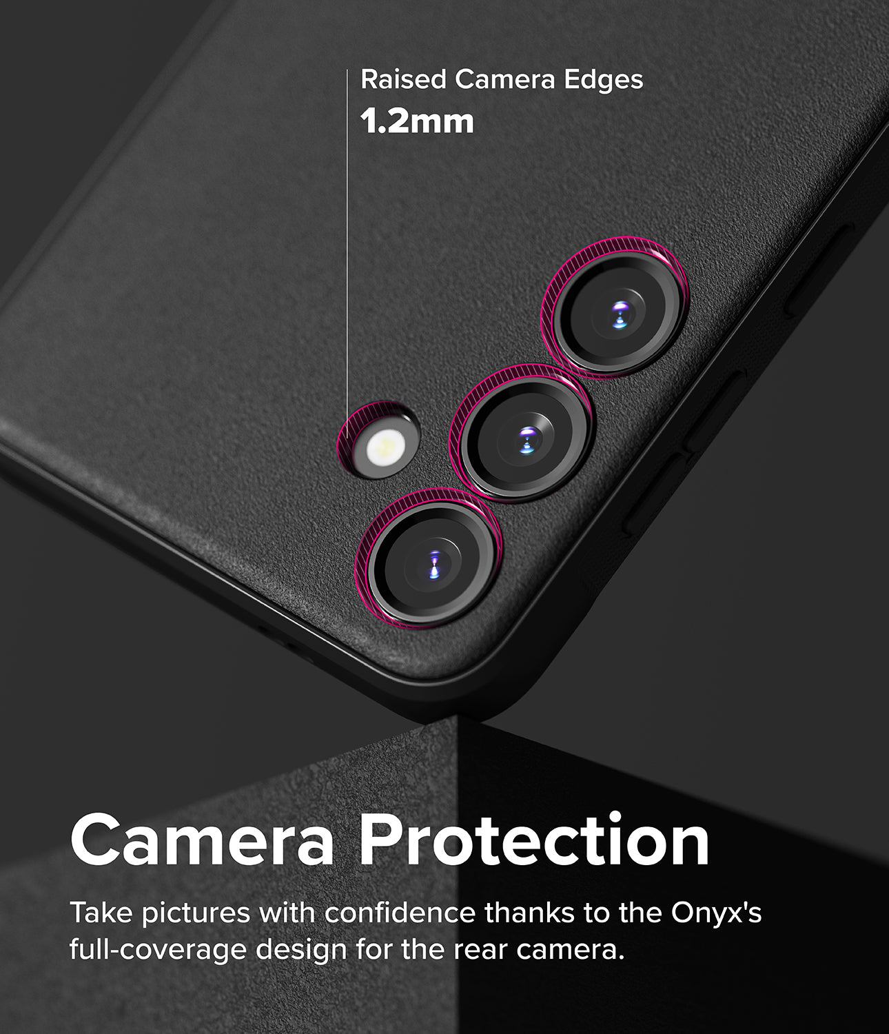 Galaxy S24 Case | Onyx - Camera Protection. Take pictures with confidence thanks to the Onyx's full-coverage design for the rear camera.