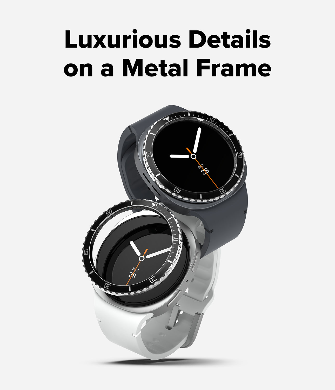 Galaxy Watch 9 / 8 40mm | Bezel Styling Premium - Two smartwatches with round black analog-style faces and metal bezels, one in dark gray and one in white, shown on a light gray background with the text 'Luxurious Details on a Metal Frame' above them.