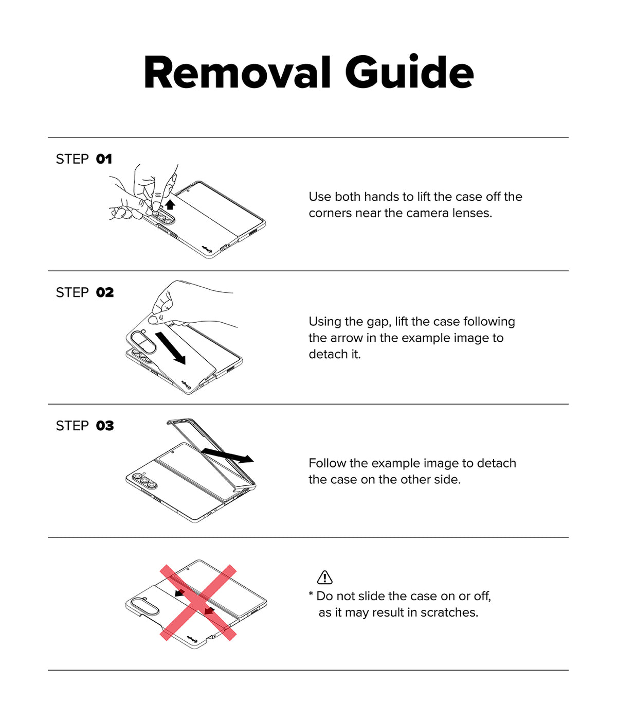 Galaxy Z Fold 8 Ultra Case | Slim Magnetic - A removal guide diagram with three illustrated steps and short instructions for lifting a phone case off, plus a red crossed-out mark indicating not to slide the case on or off.