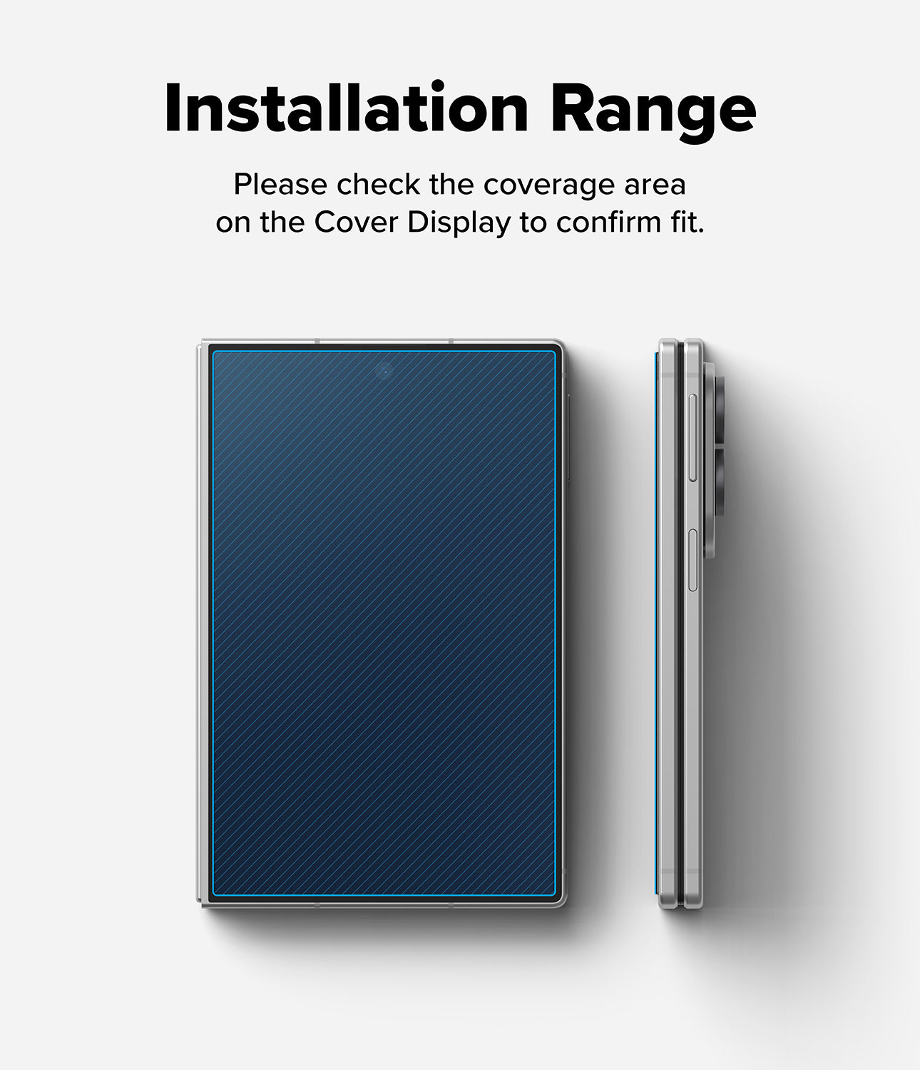 Galaxy Z Fold 8 Screen Protector | Cover Display Easy Slide Privacy Tempered Glass (2 Pack) - Instruction graphic showing a smartphone case from front and side views with the text 'Installation Range' and 'Please check the coverage area on the Cover Display to confirm fit.' on a light gray background.