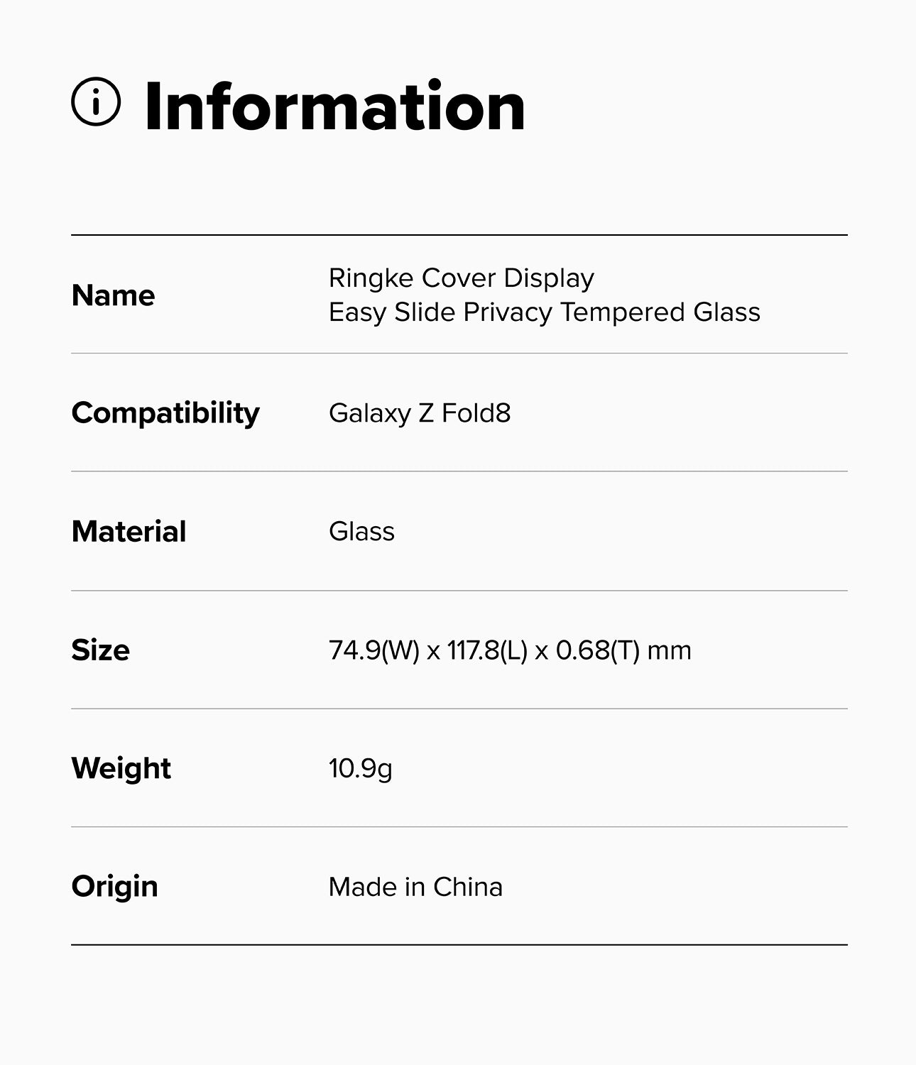 Galaxy Z Fold 8 Screen Protector | Cover Display Easy Slide Privacy Tempered Glass (2 Pack) - An information card with a light gray background and black text listing product details: name as Ringke Cover Display and Easy Slide Privacy Tempered Glass, compatibility as Galaxy Z Fold8, material as Glass, dimensions in millimeters, weight as 10.9g, and origin as Made in China.
