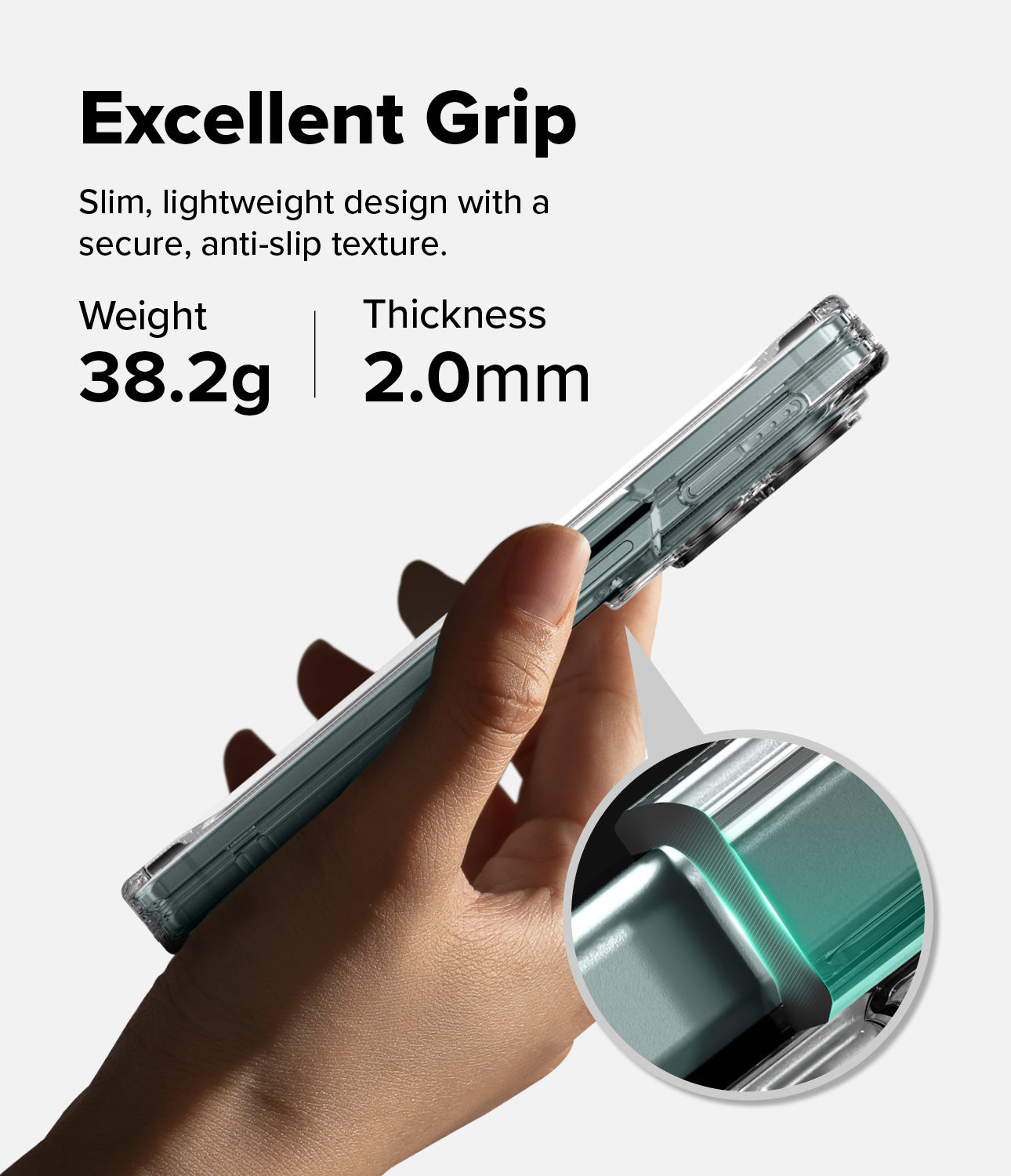 Galaxy Z Fold 8 Case | Fusion Flap - A hand holds a slim transparent phone case with a metallic teal accent, shown with marketing text reading 'Excellent Grip' and weight/thickness specs, plus a circular close-up inset of the case edge.