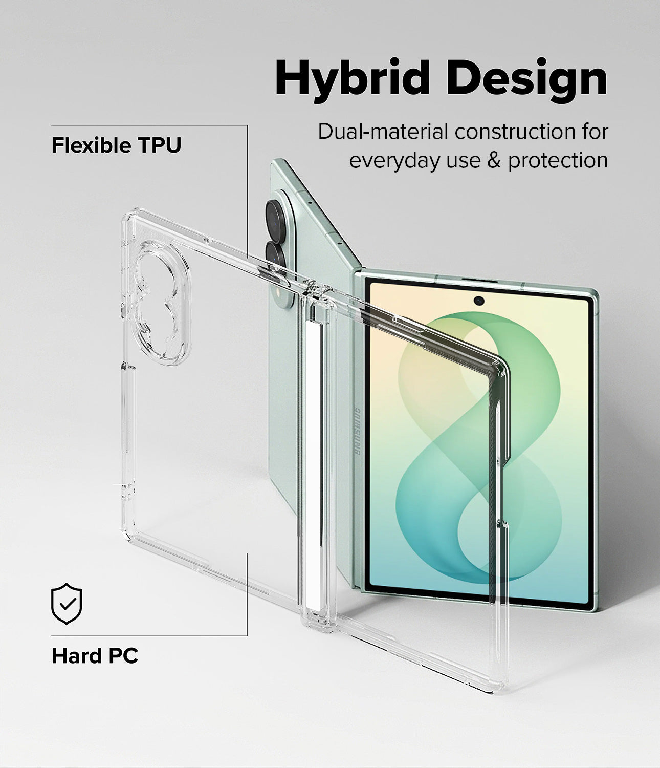 Galaxy Z Fold 8 Case | Fusion Flap - Clear hybrid phone case with a transparent TPU back and a hard PC front frame, shown around a smartphone on a light gray background with text reading 'Hybrid Design' and 'Flexible TPU' and 'Hard PC'.